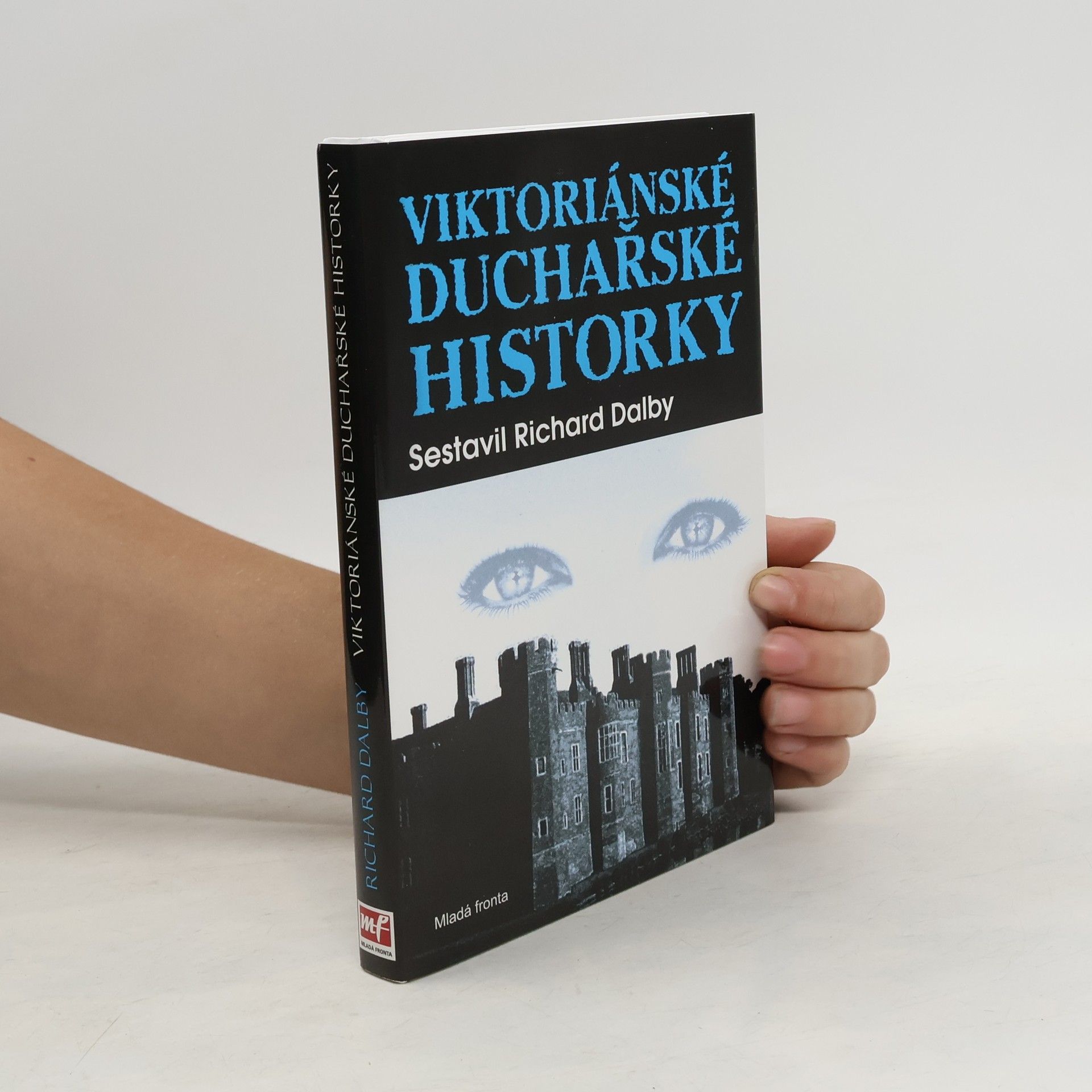Richard Dalby Viktoriánské duchařské historky