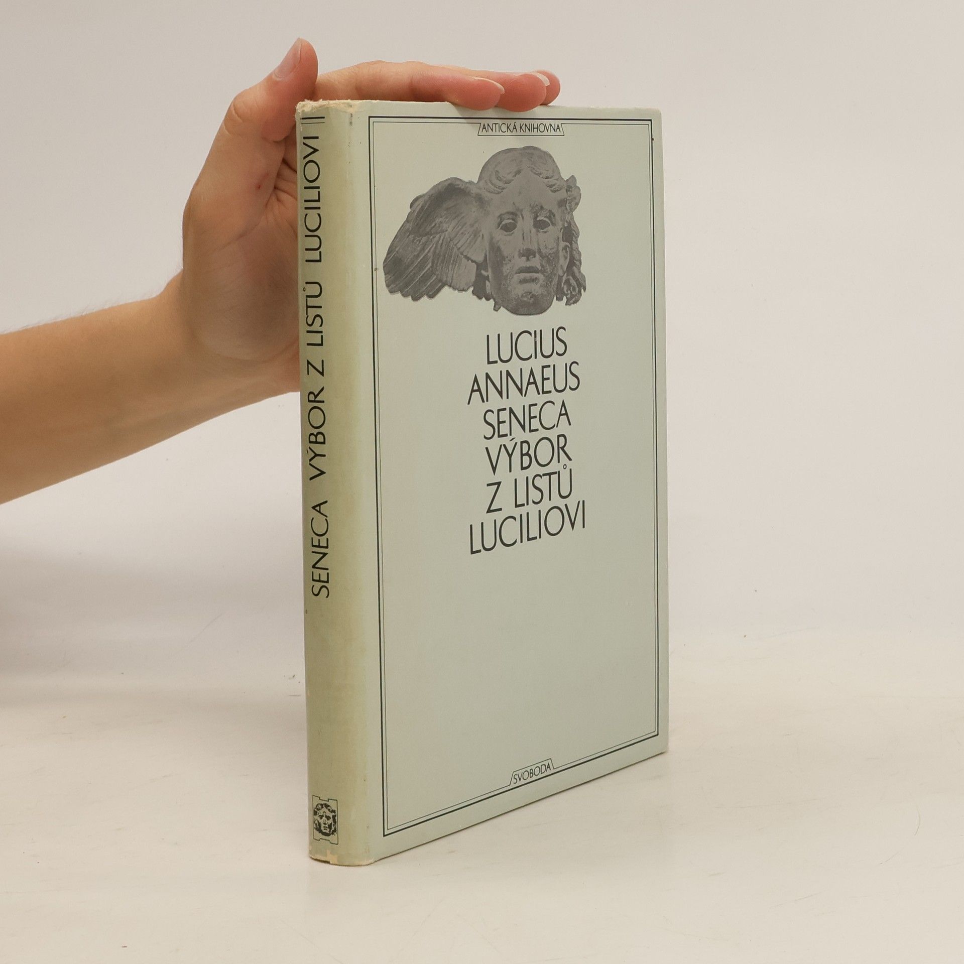 Lucius Annaeus Seneca Výbor z listů Luciliovi