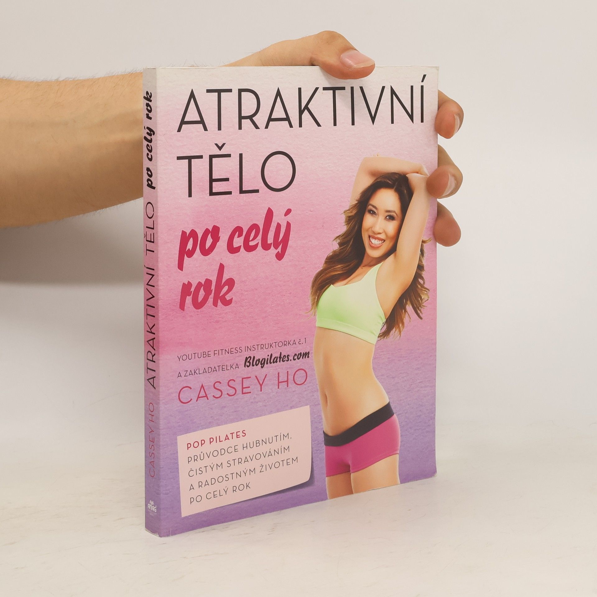 Cassey Ho Atraktivní tělo po celý rok