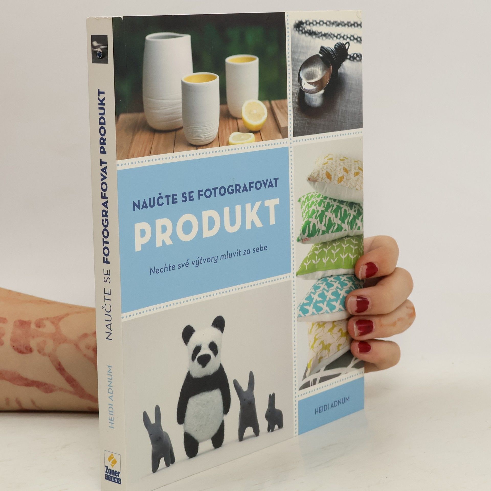 Naučte se fotografovat produkt. Nechte své výtvory mluvit za sebe