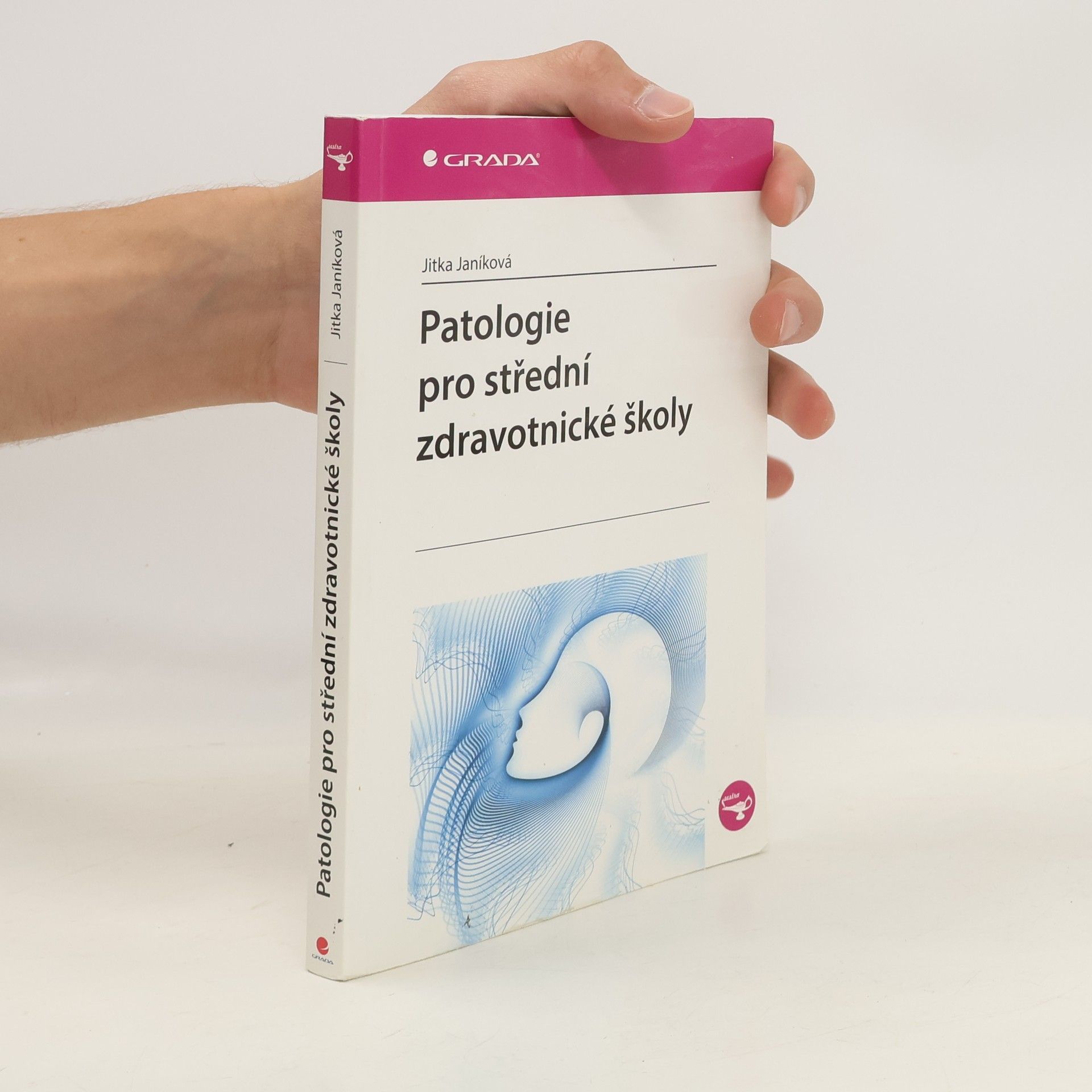Jitka Janíková Patologie pro střední zdravotnické školy