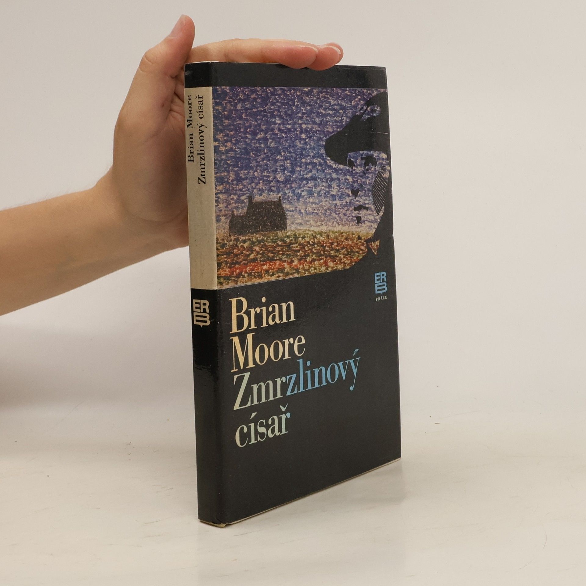 Brian Moore Zmrzlinový císař