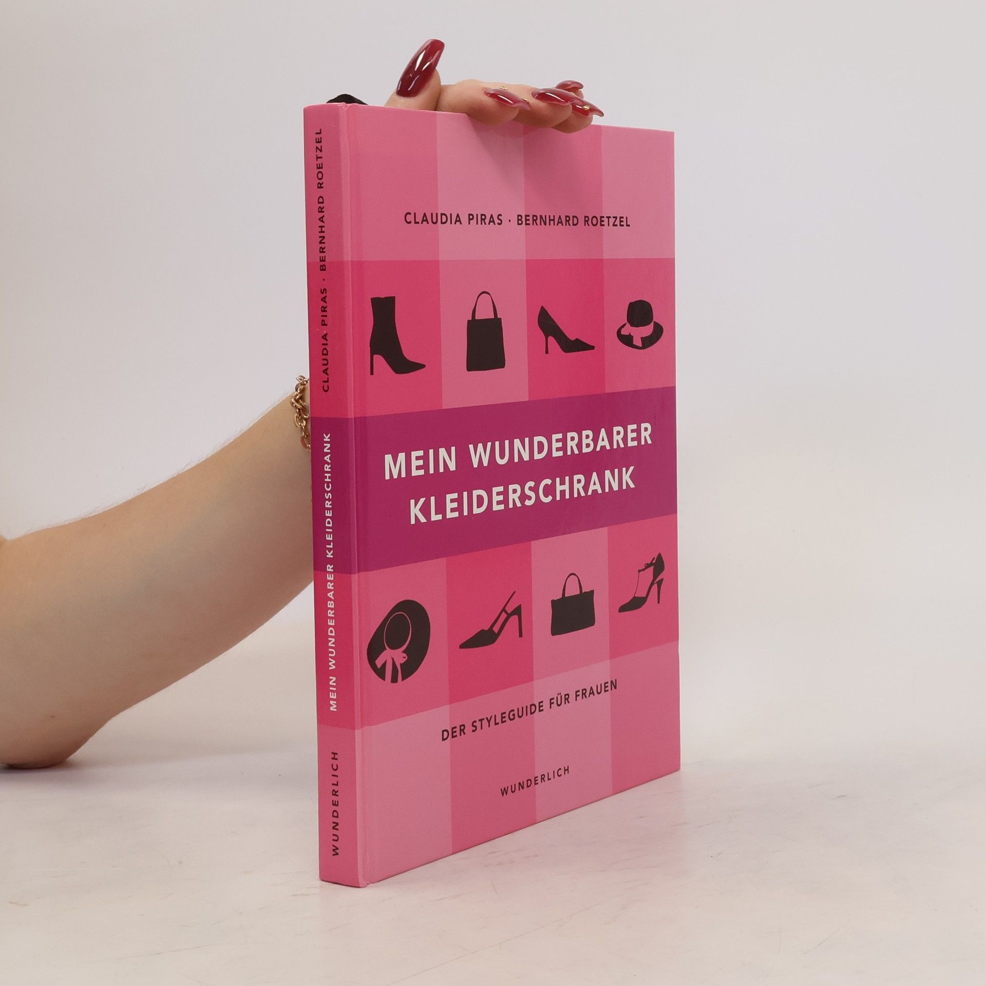 Claudia Piras Mein wunderbarer Kleiderschrank