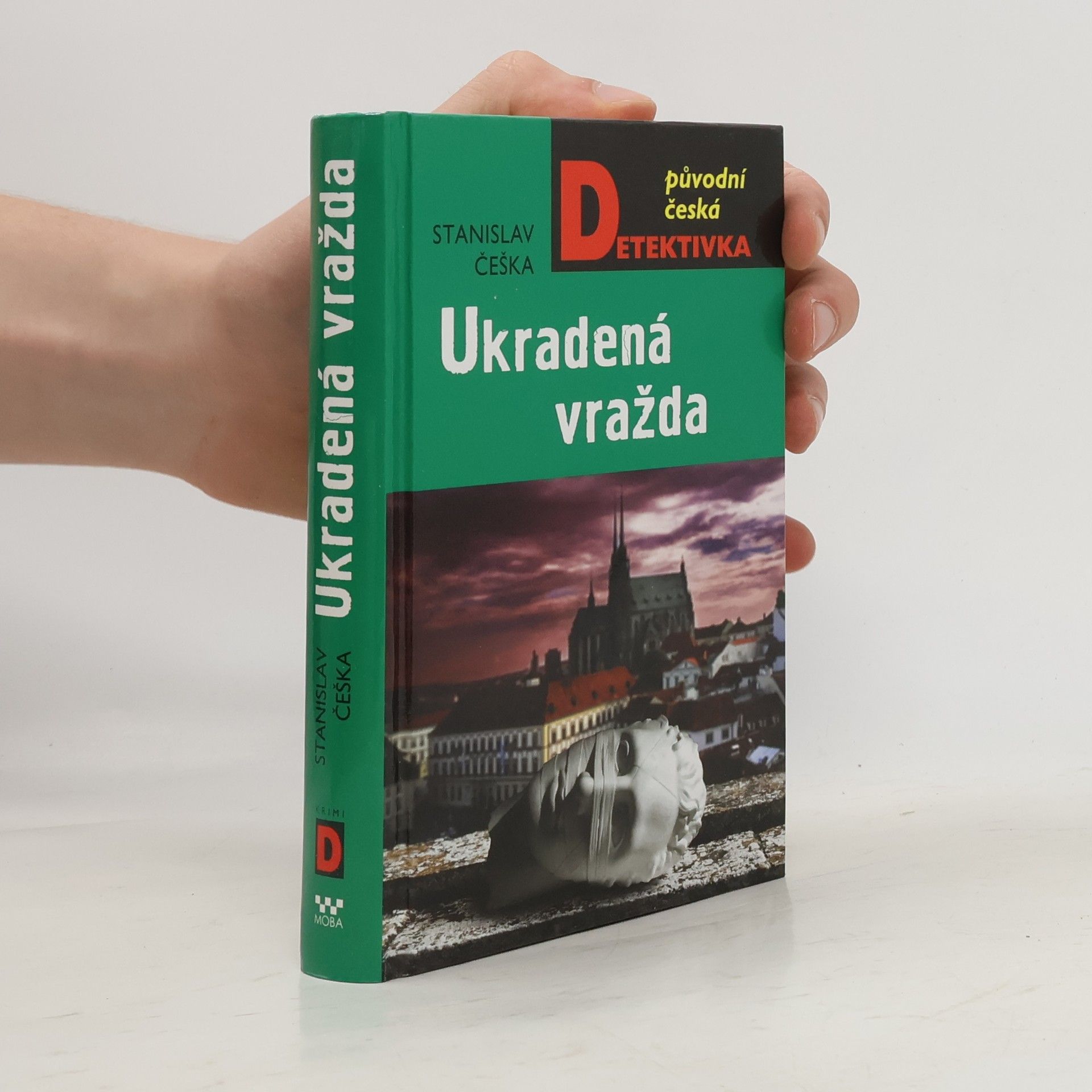 Stanislav Češka Ukradená vražda