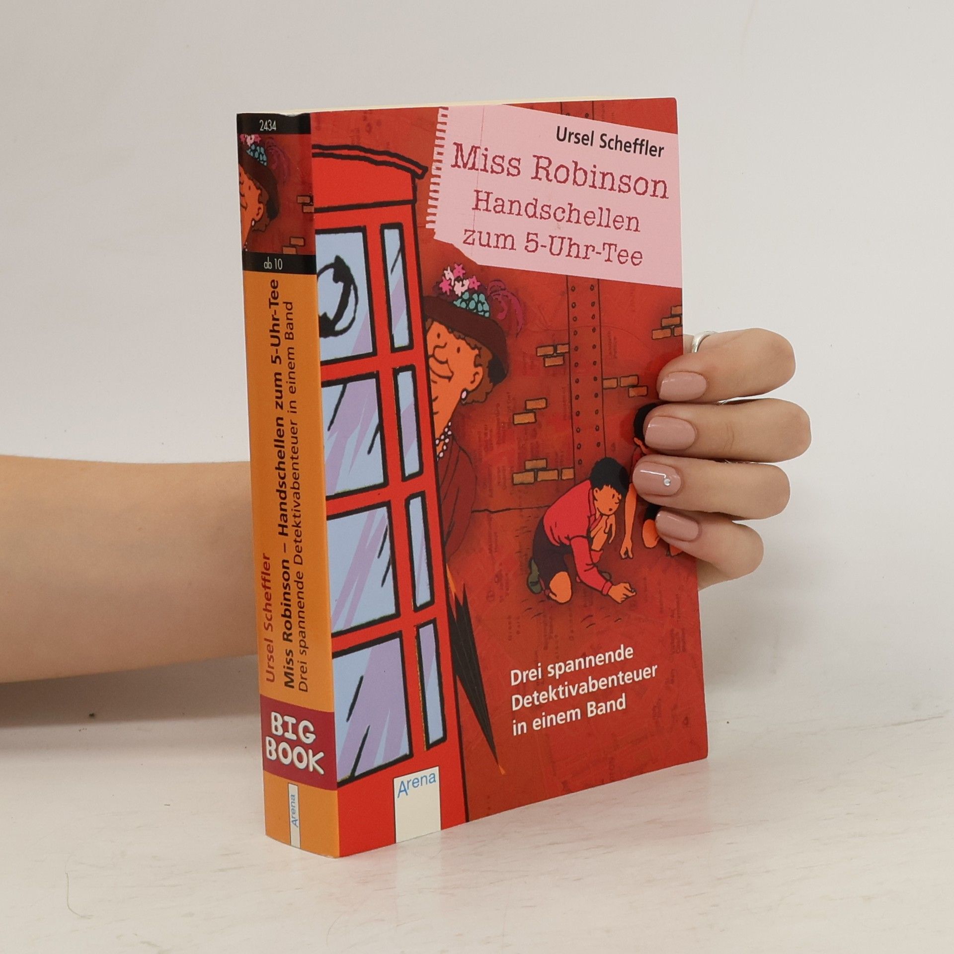 Ursel Scheffler Miss Robinson - Handschellen zum 5-Uhr-Tee