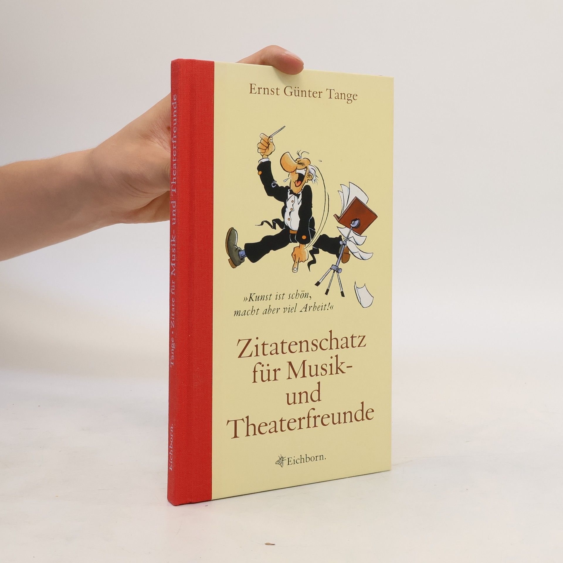 Autorenkollektiv Zitatenschatz für Musik- und Theaterfreunde