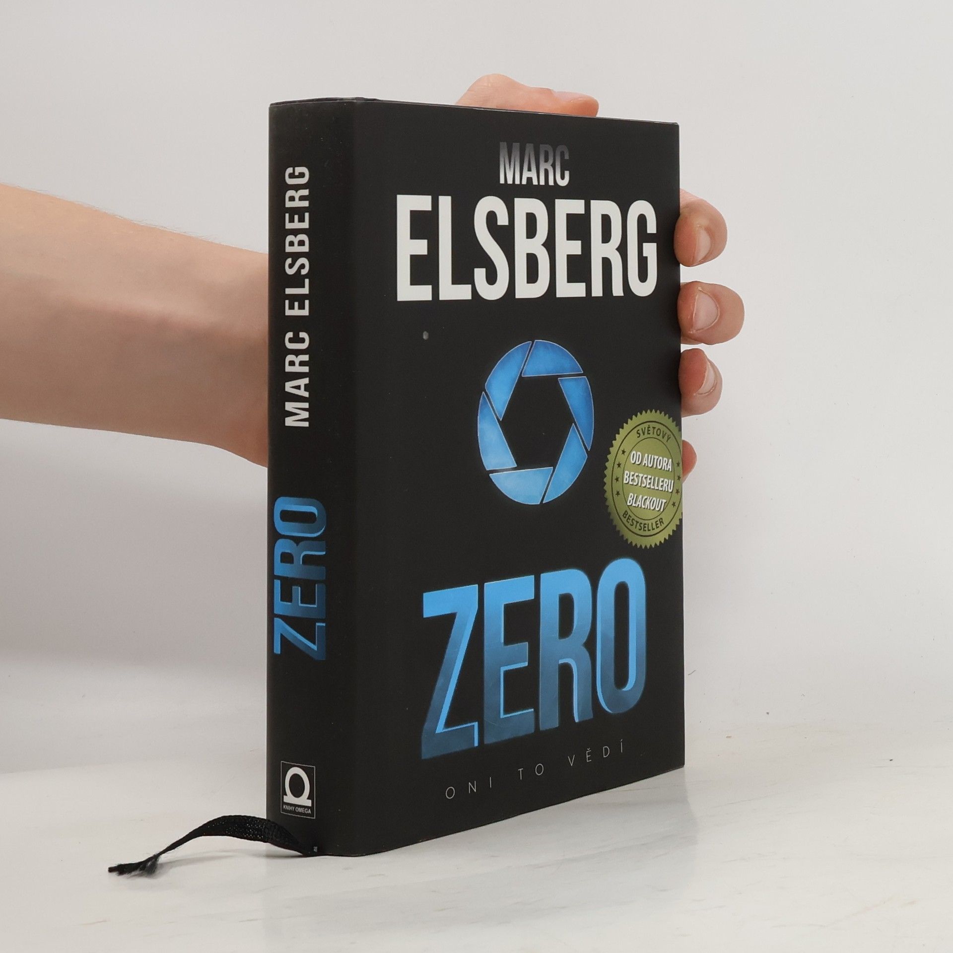 Marc Elsberg Zero: Oni to vědí