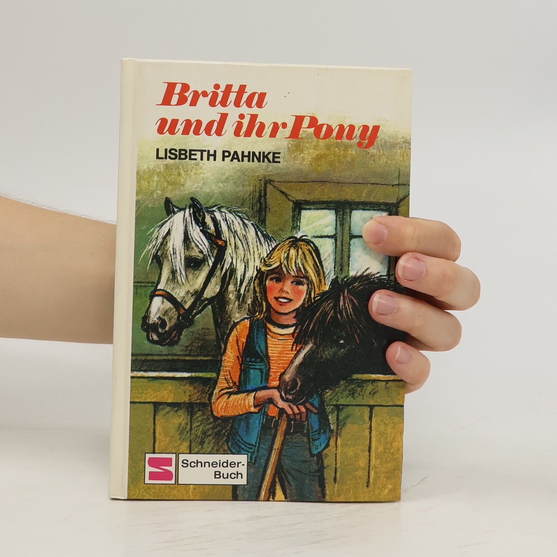 Lisbeth Pahnke Britta und ihr Pony