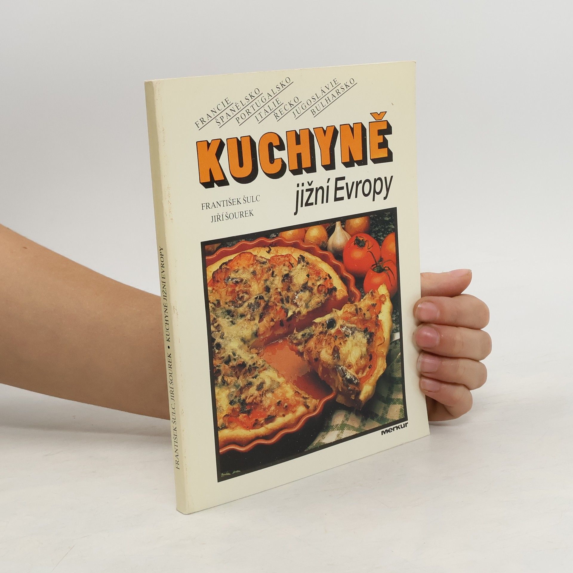 František Šulc Kuchyně jižní Evropy
