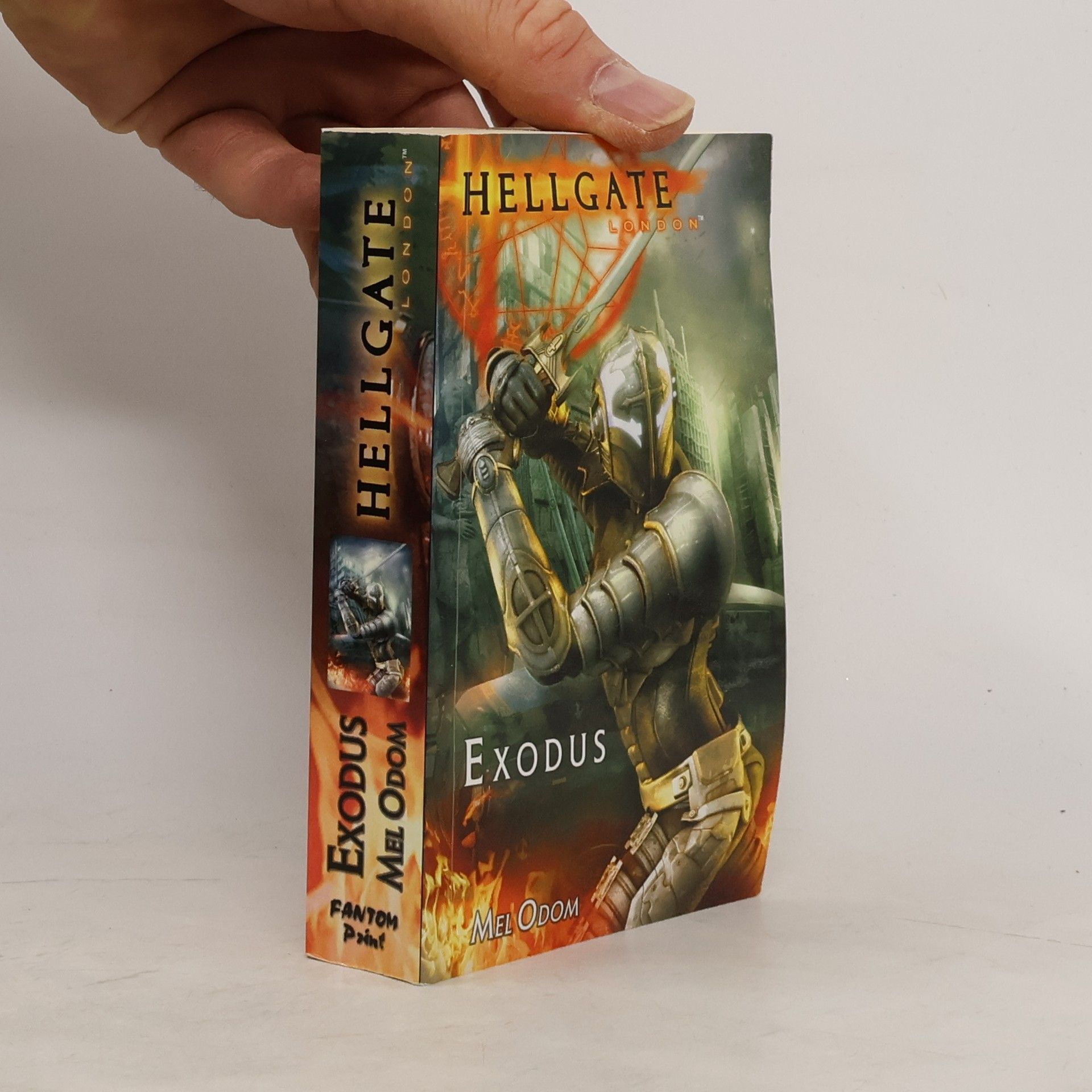 Mel Odom Hellgate London. Exodus