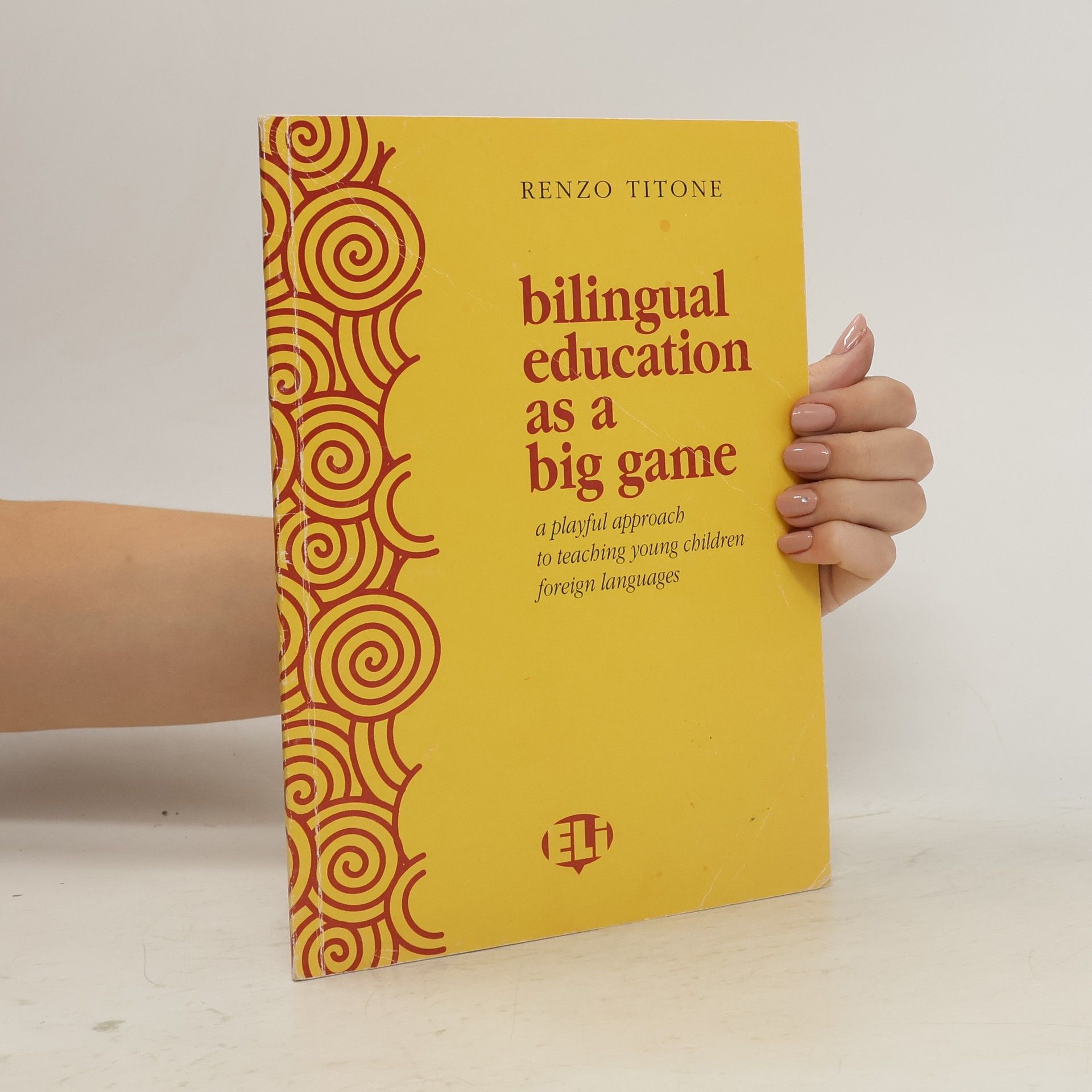 Renzo Titone Bilingual Education as a Big Game