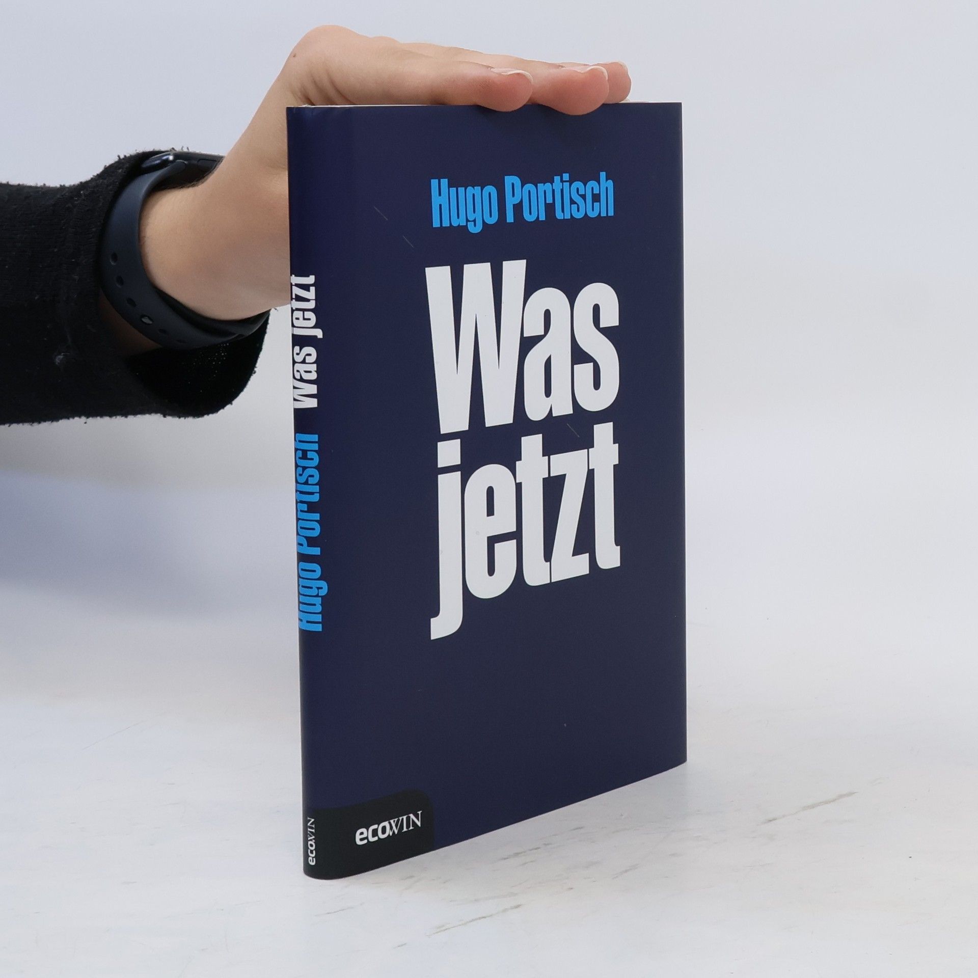 Hugo Portisch Was jetzt