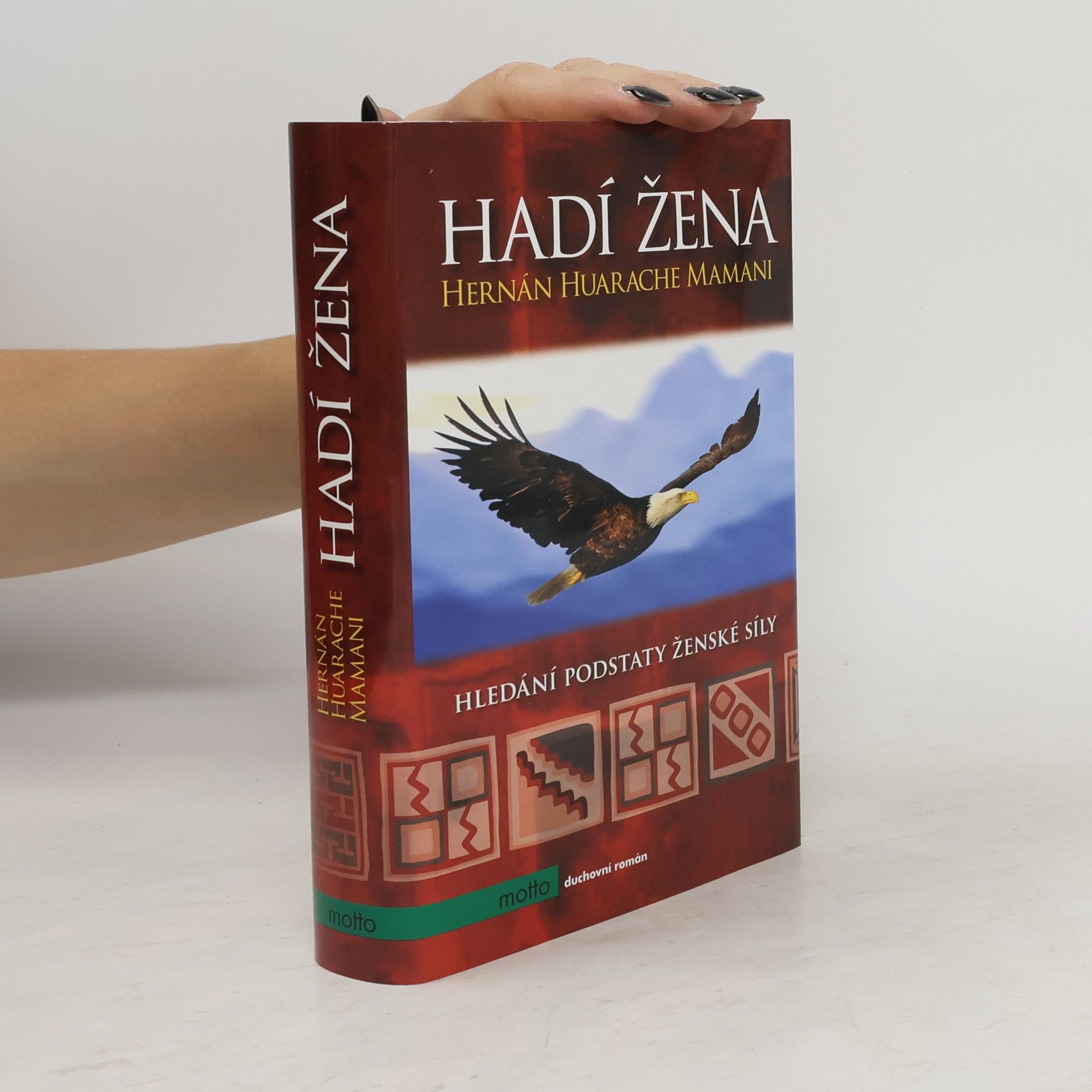 Hernán Huarache Mamani Hadí žena: Hledání podstaty ženské síly