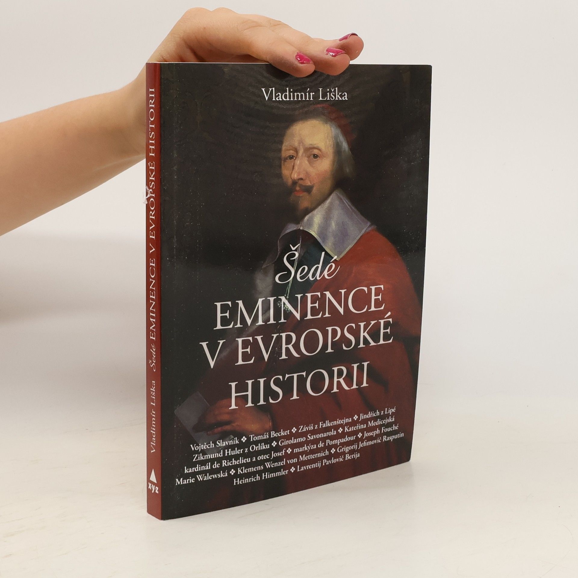Vladimír Liška Šedé eminence v evropské historii