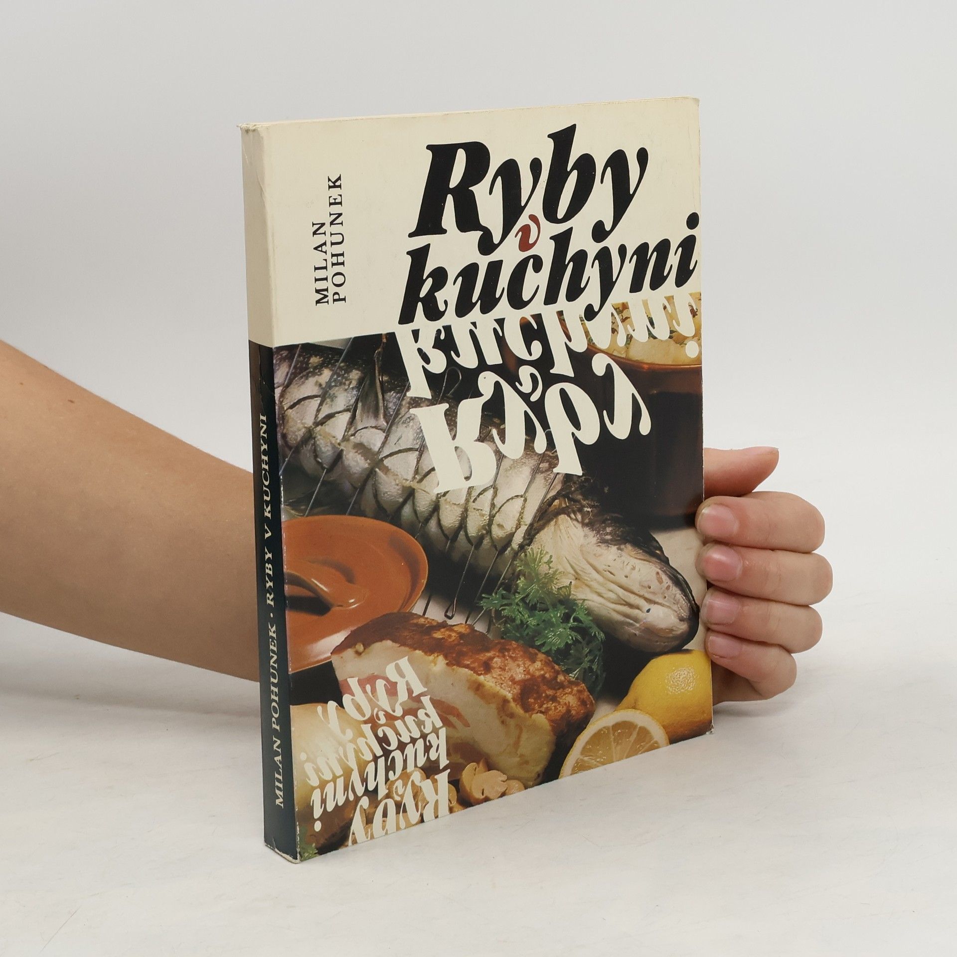 Milan Pohunek Ryby v kuchyni