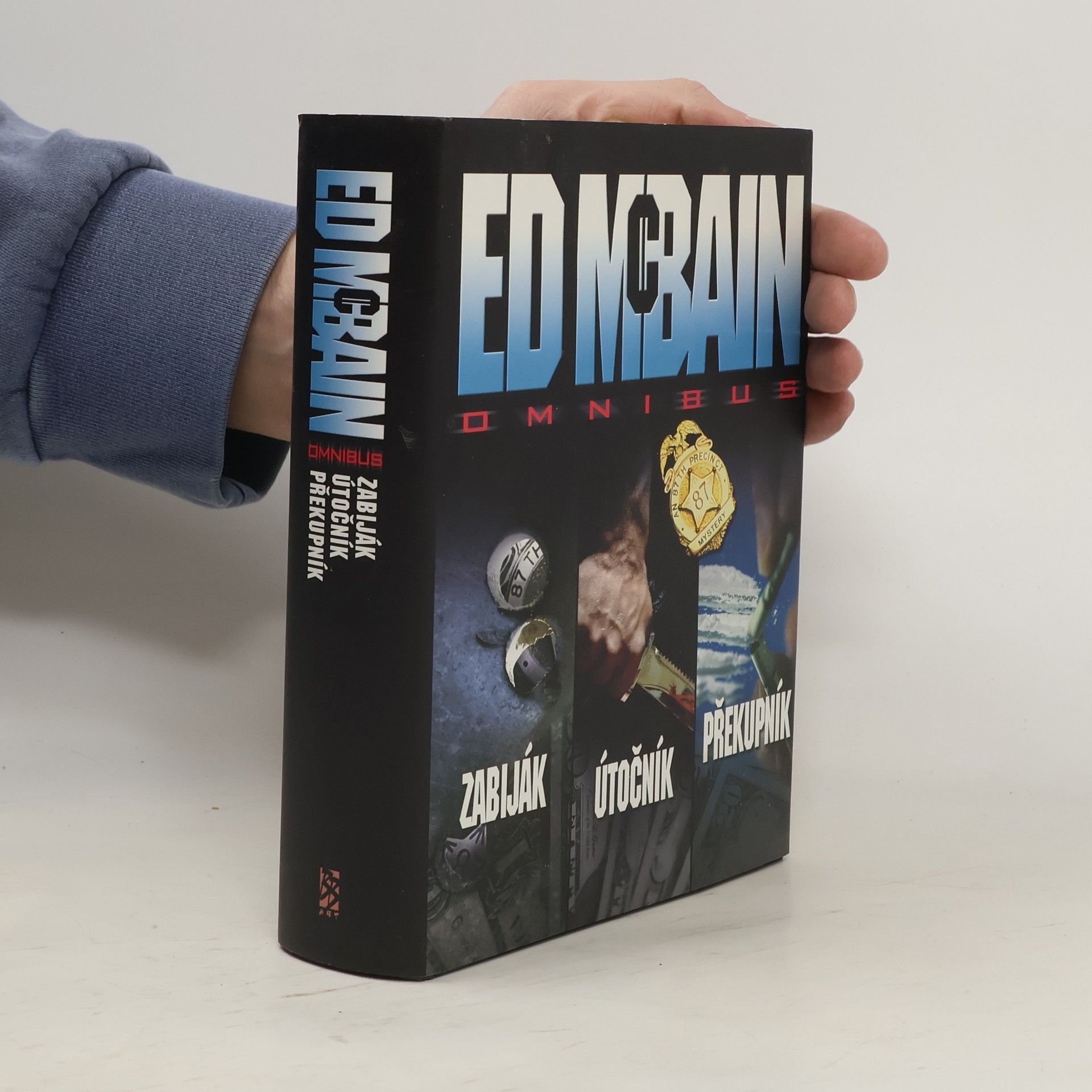 Ed McBain Zabiják. Útočník. Překupník.