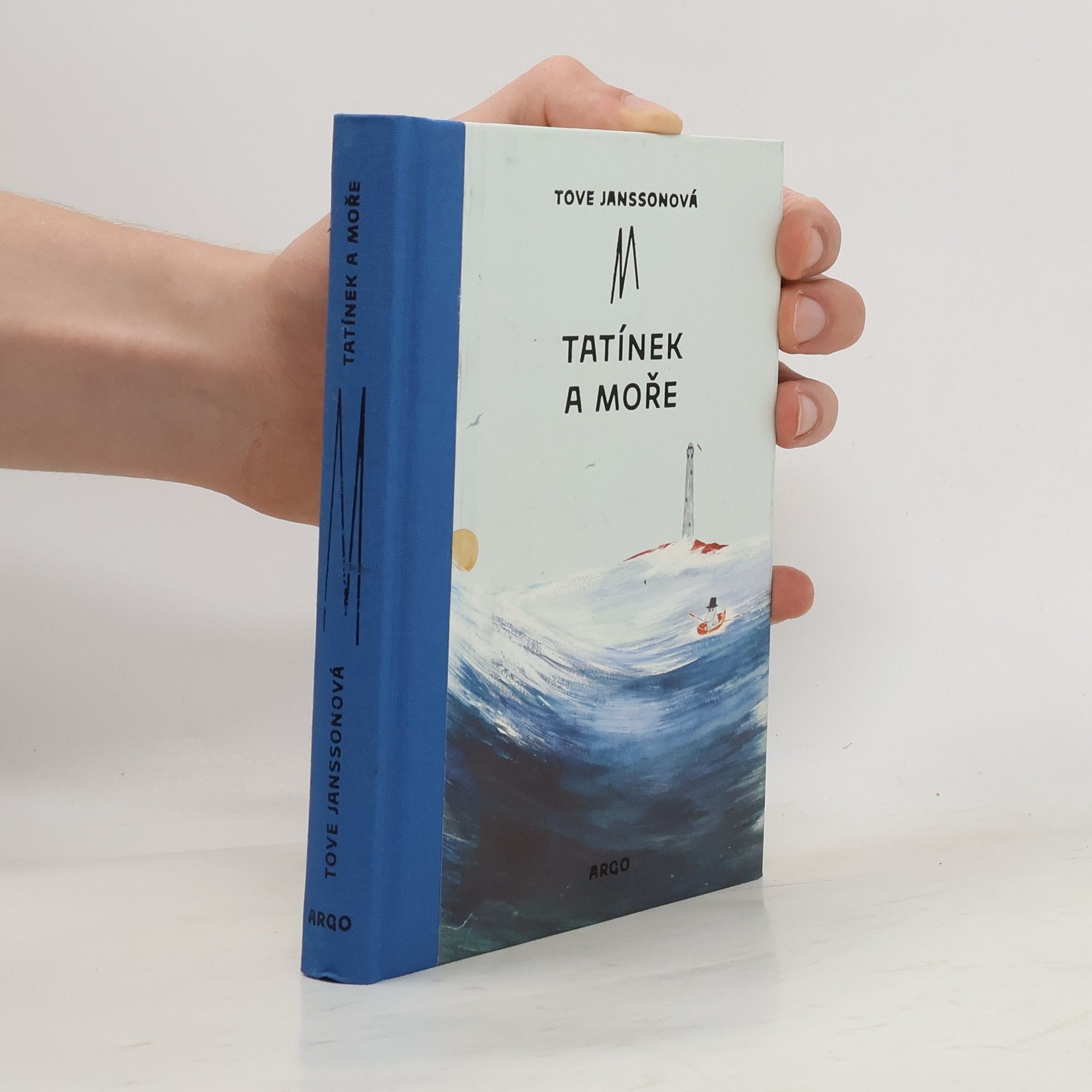 Tove Jansson Tatínek a moře