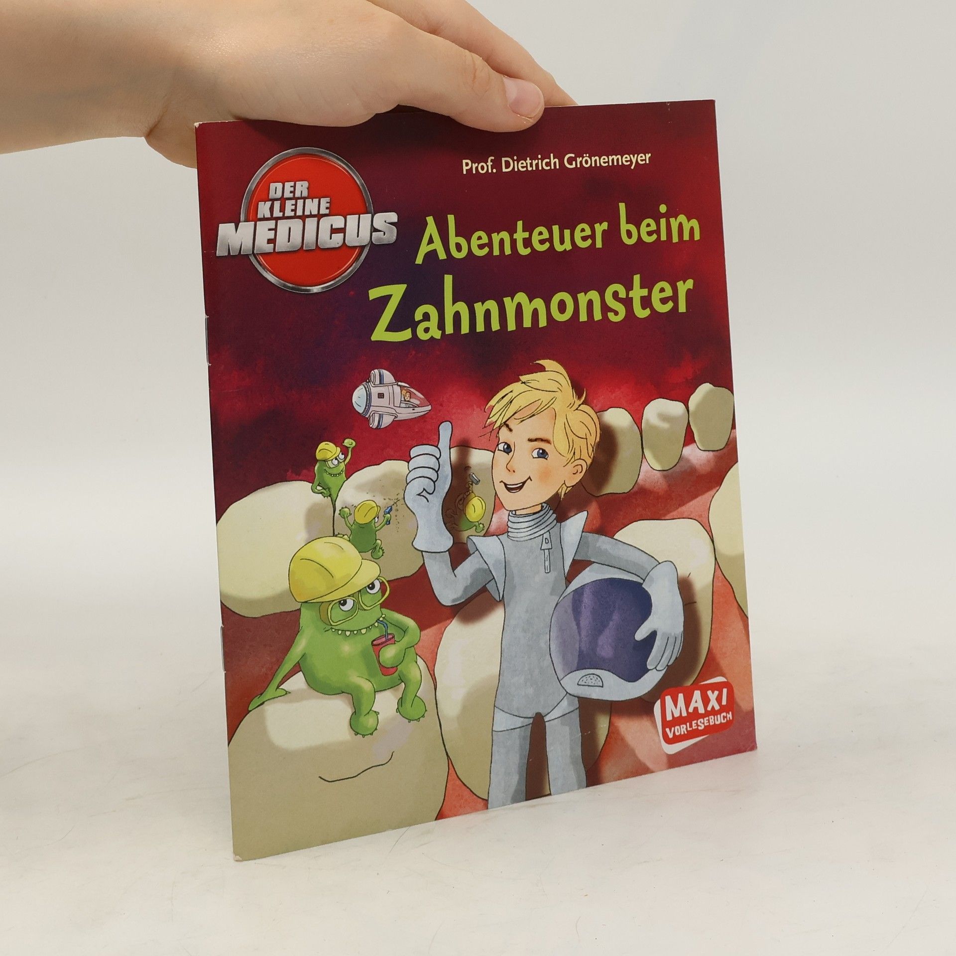 Dietrich Grönemeyers Der kleine Medicus - Abenteuer beim Zahnmonster