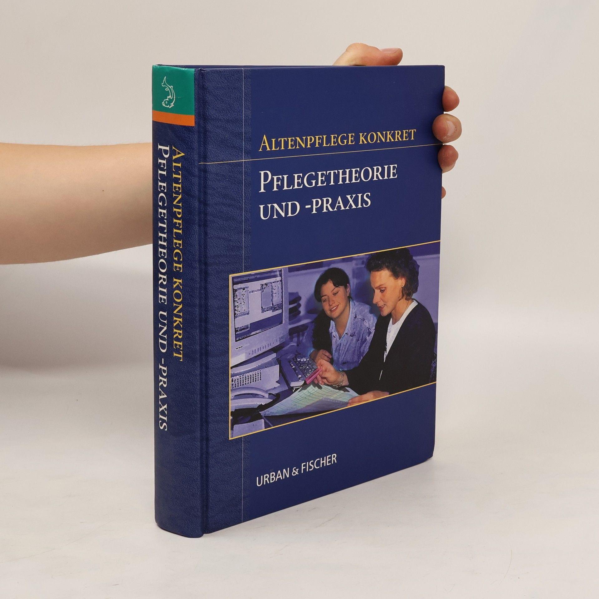 Cornelia Michalke Pflegetheorie und -praxis