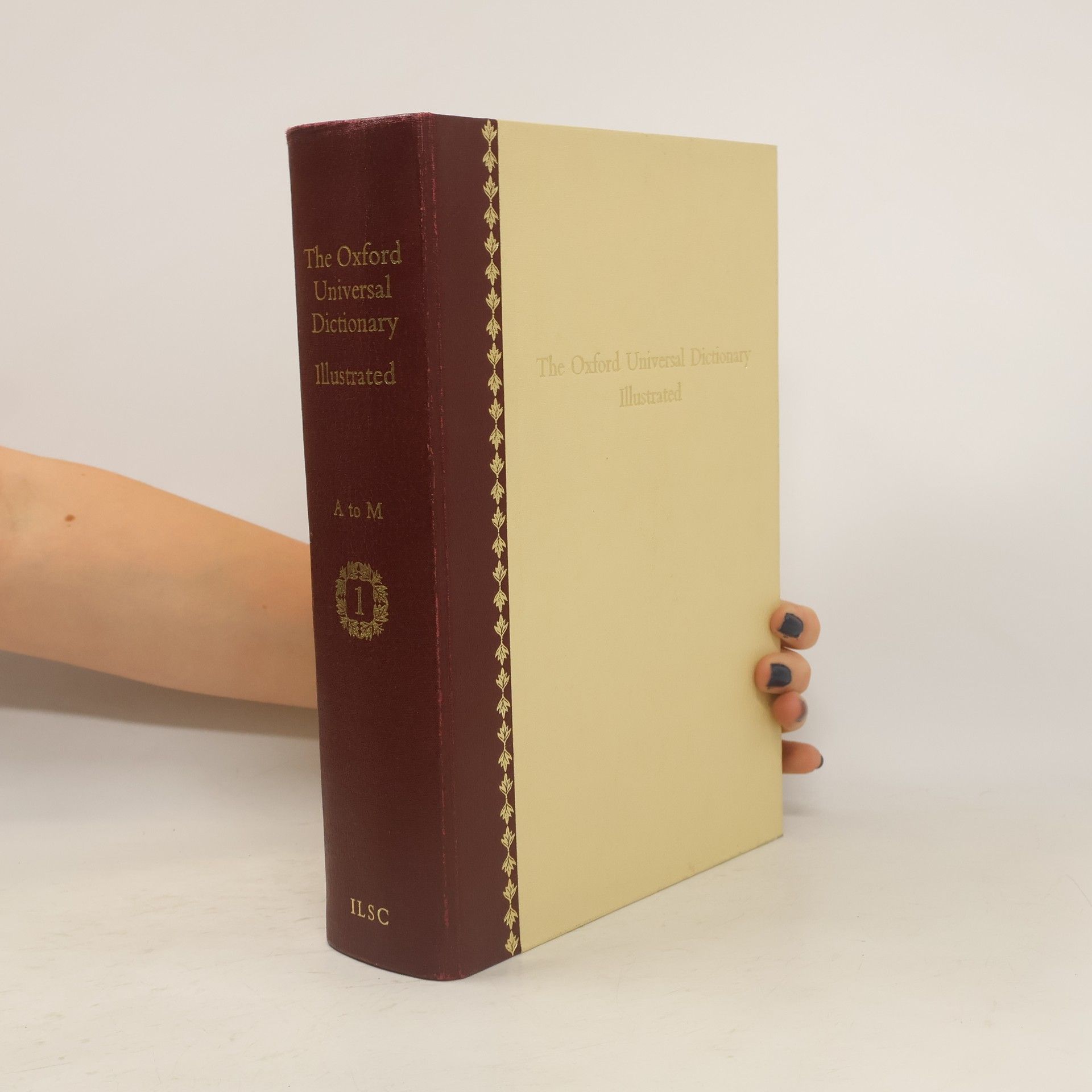 Autores varios The Oxford Universal Dictionary Illustrated 1. A-M