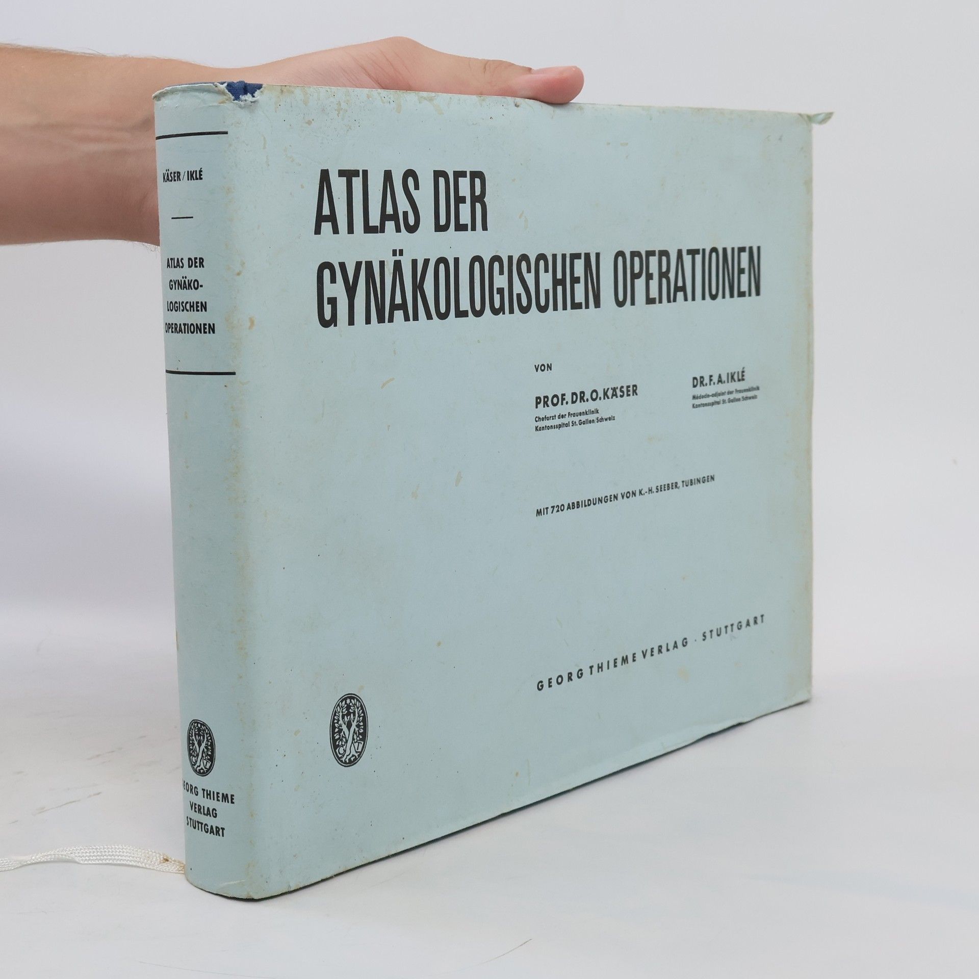 Otto Käser Atlas der gynäkologischen Operationen