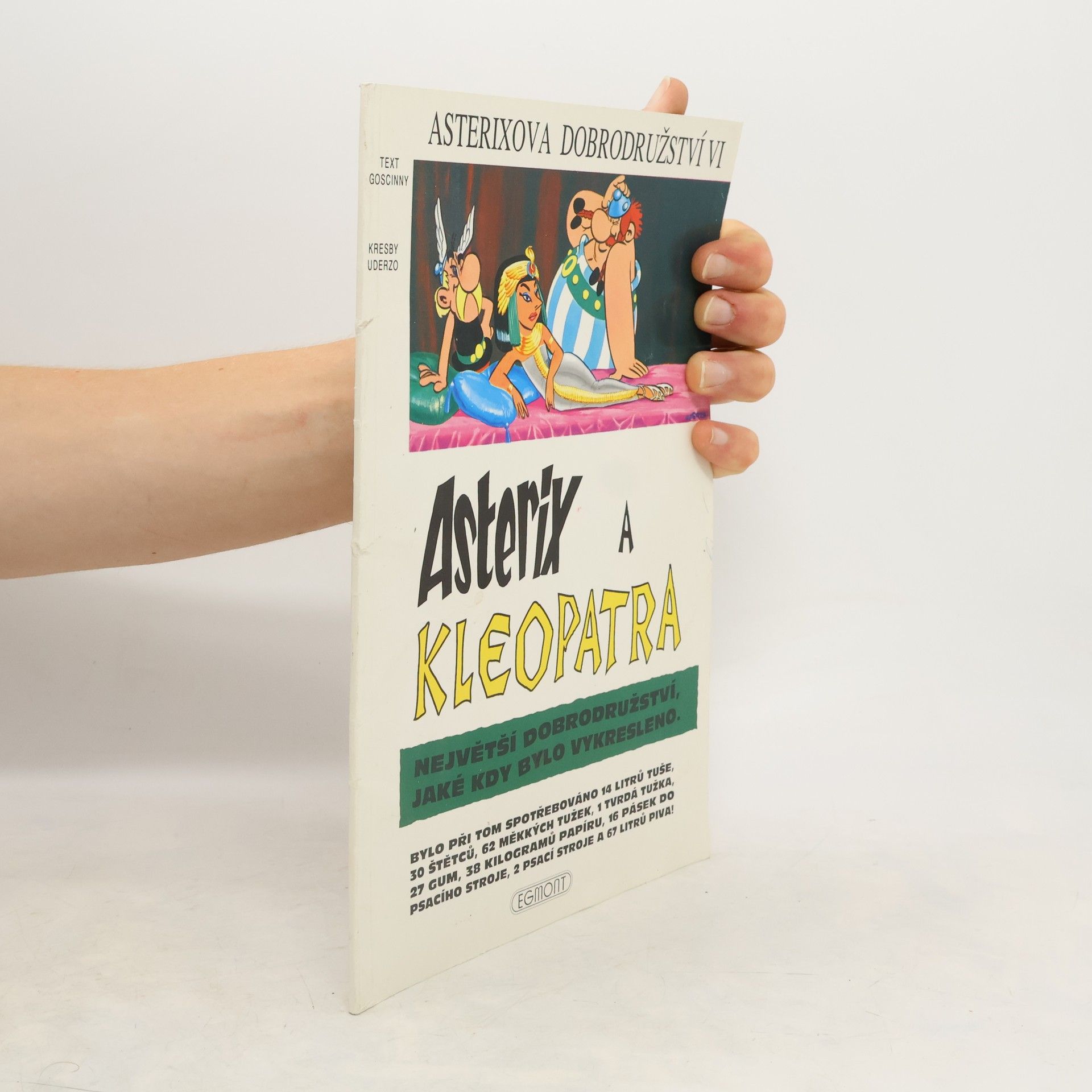 René Goscinny Asterix. Díl VI. Asterix a Kleopatra.