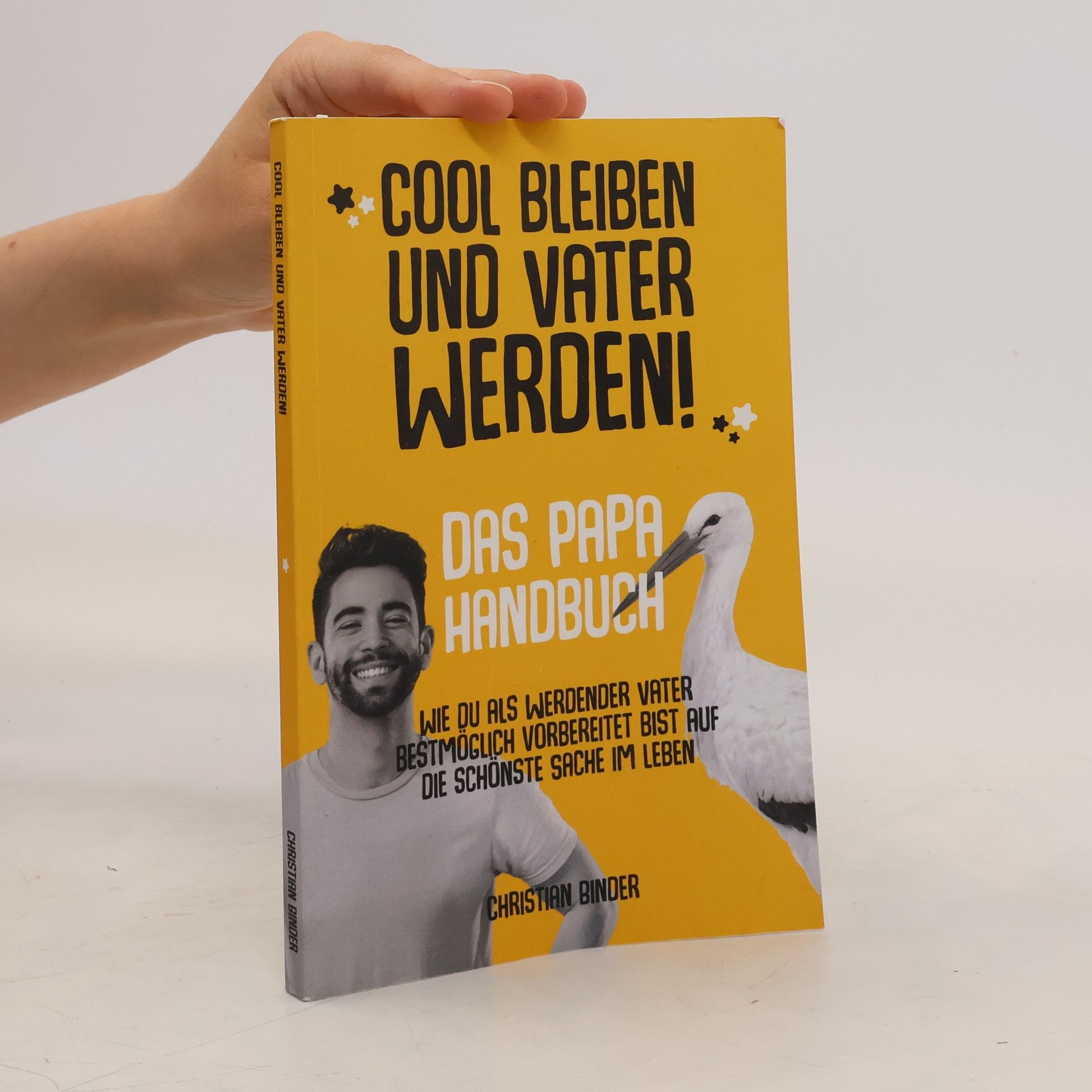 Cool bleiben und Vater werden