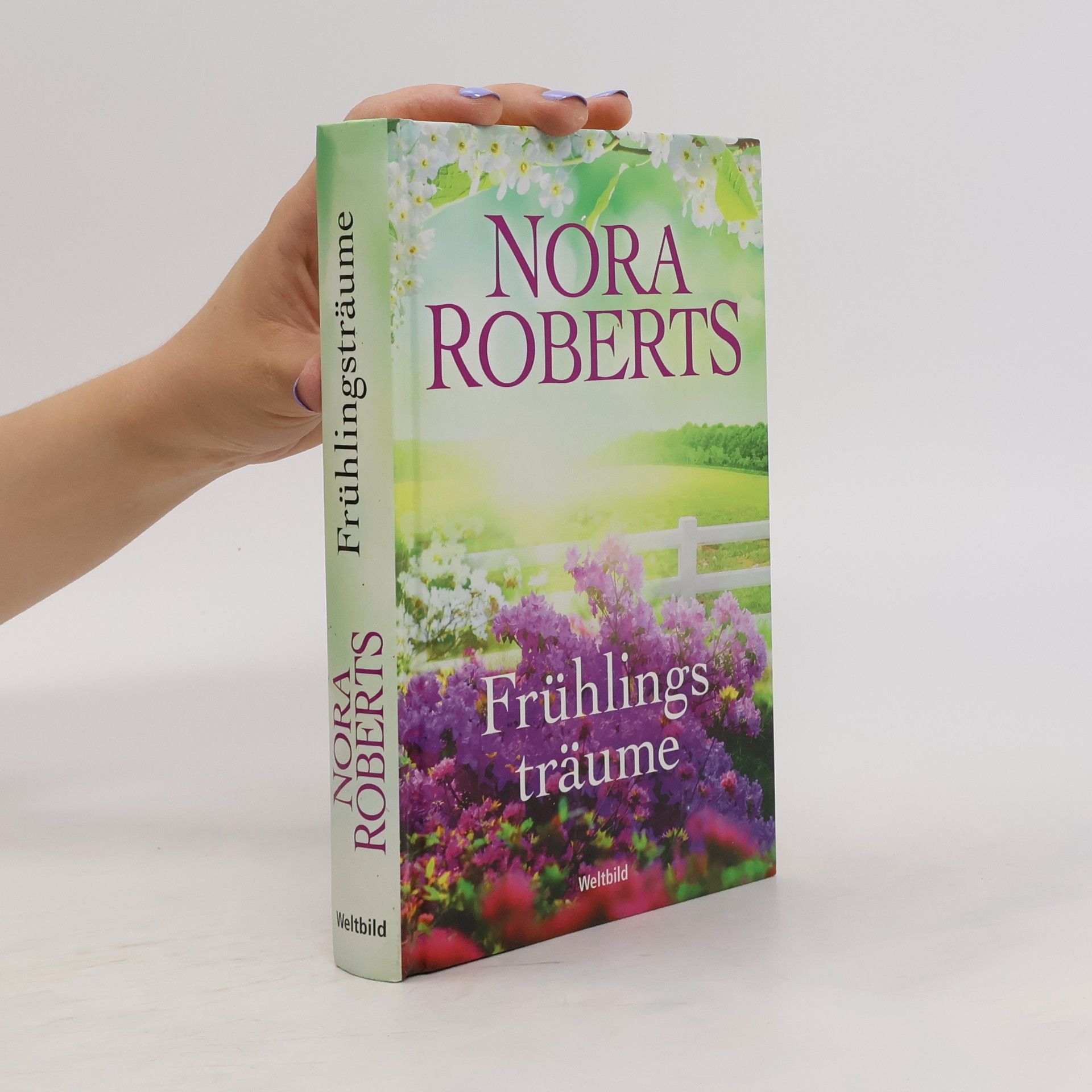 Nora Roberts Frühlings träume