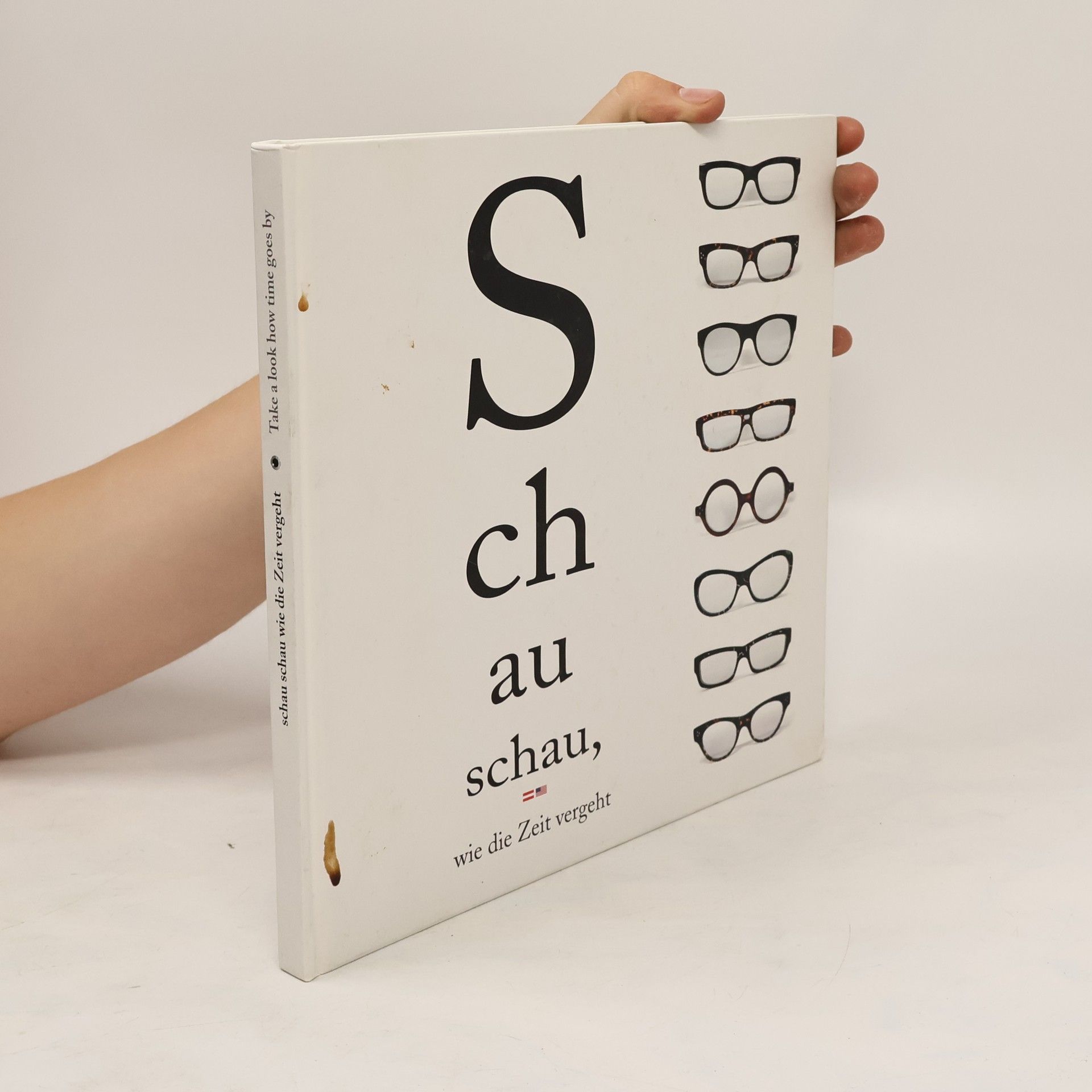 Collectif d'auteurs Schau schau, wie die Zeit vergeht