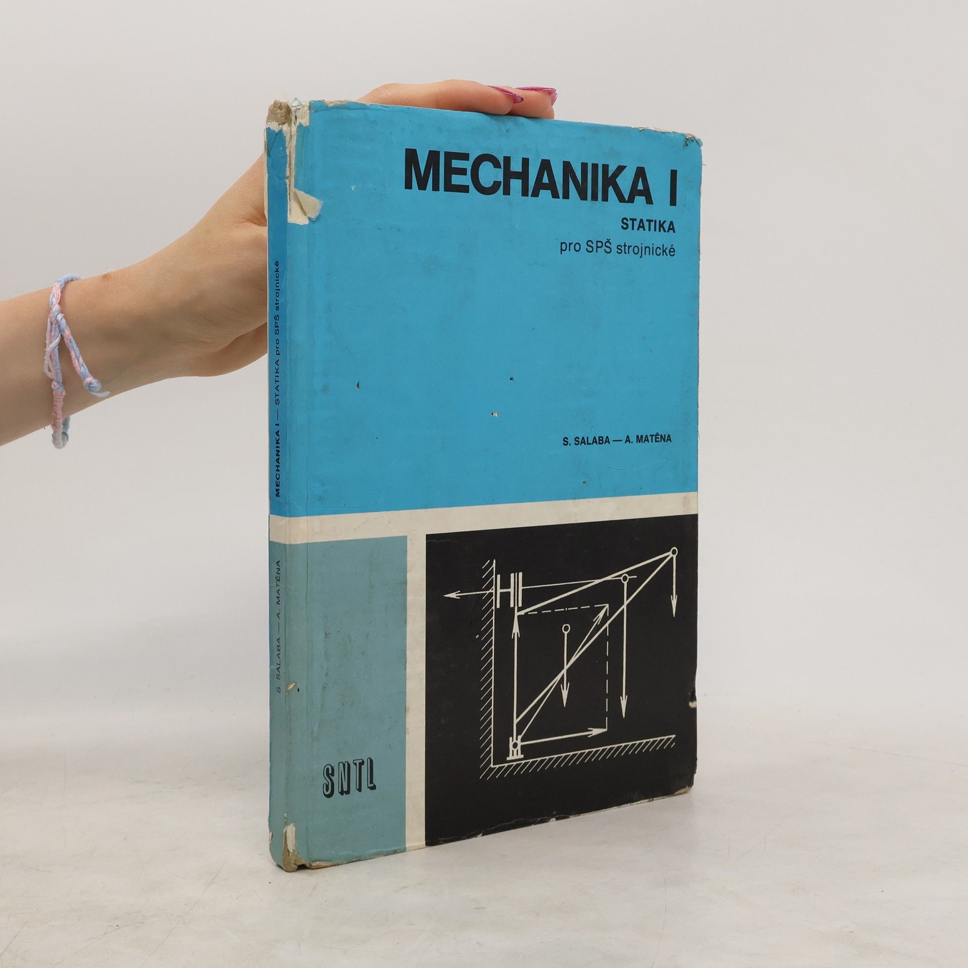 A. Matěna Mechanika I. Statika pro SPŠ strojnické