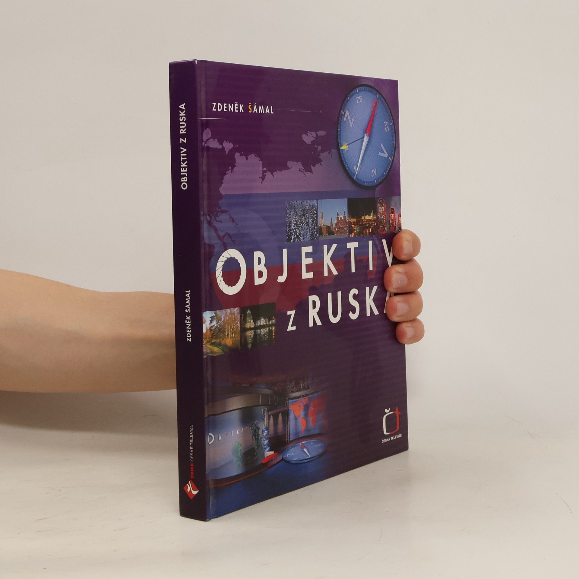 Zdeněk Šámal Objektiv z Ruska