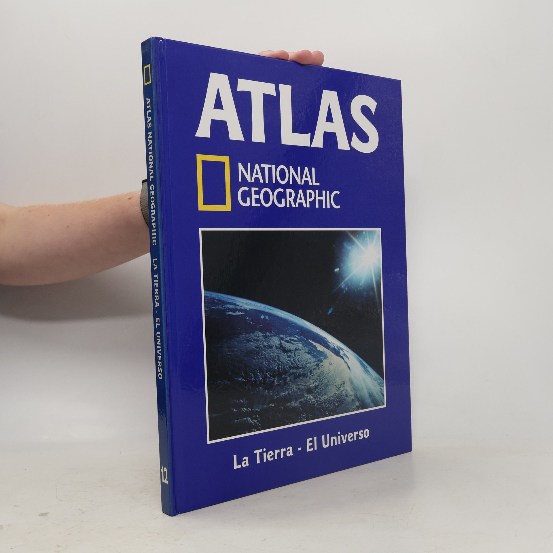 Autorenkollektiv Atlas National Geographic. La Tierra - El Universo