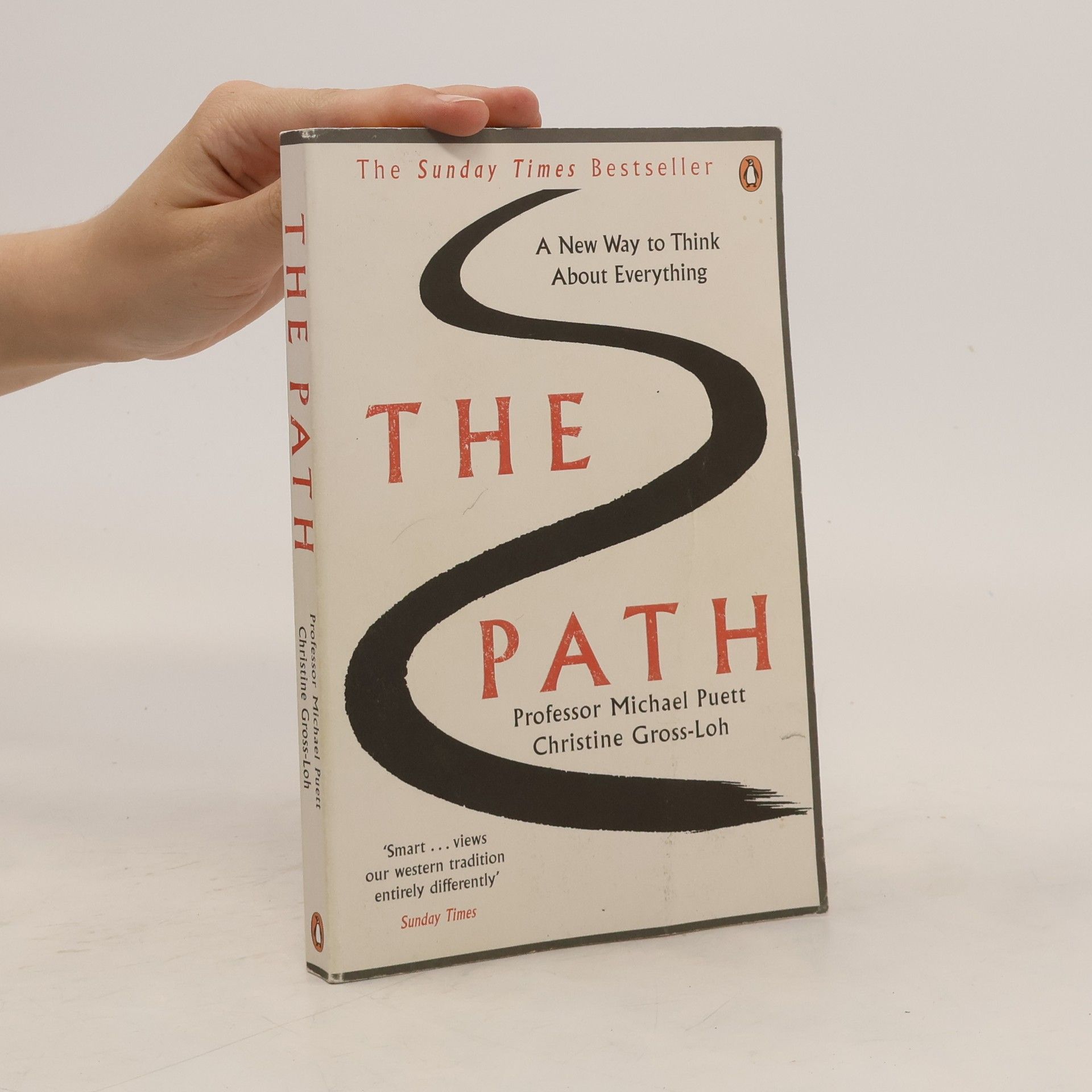 Michael Puett The path: A new way to think about everything