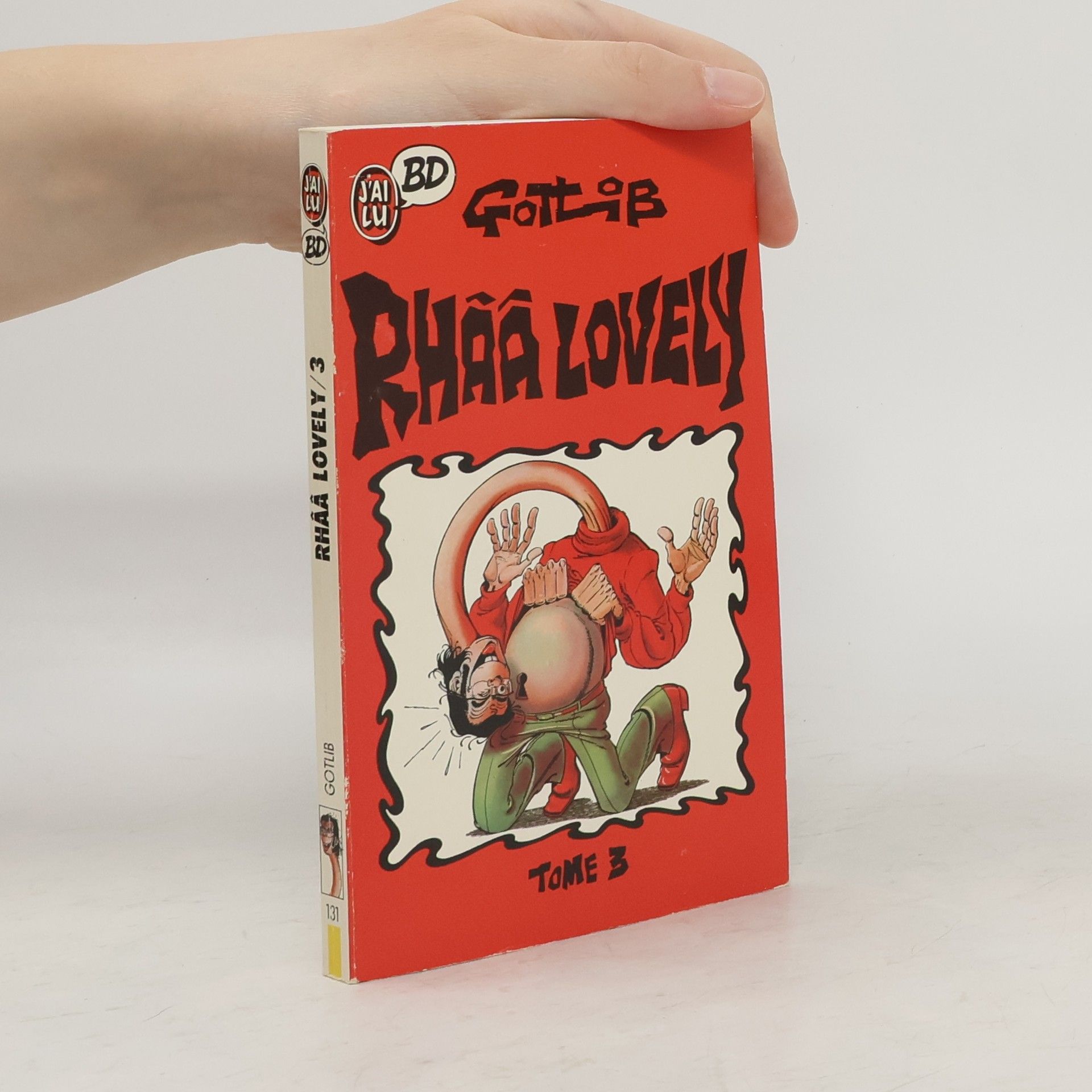 Gotlib Rhââ lovely. Tome 3