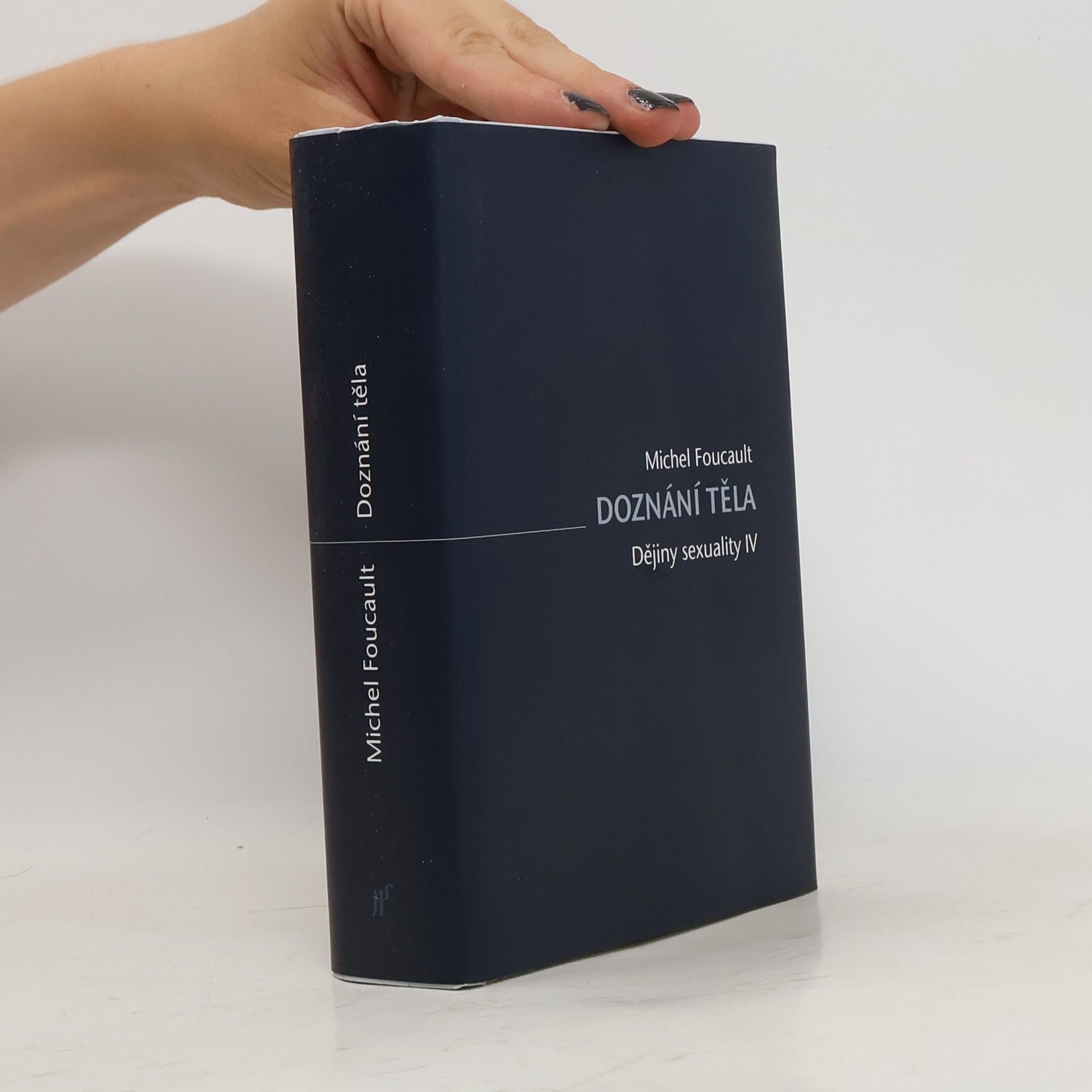 Michel Foucault Dějiny sexuality. IV, Doznání těla