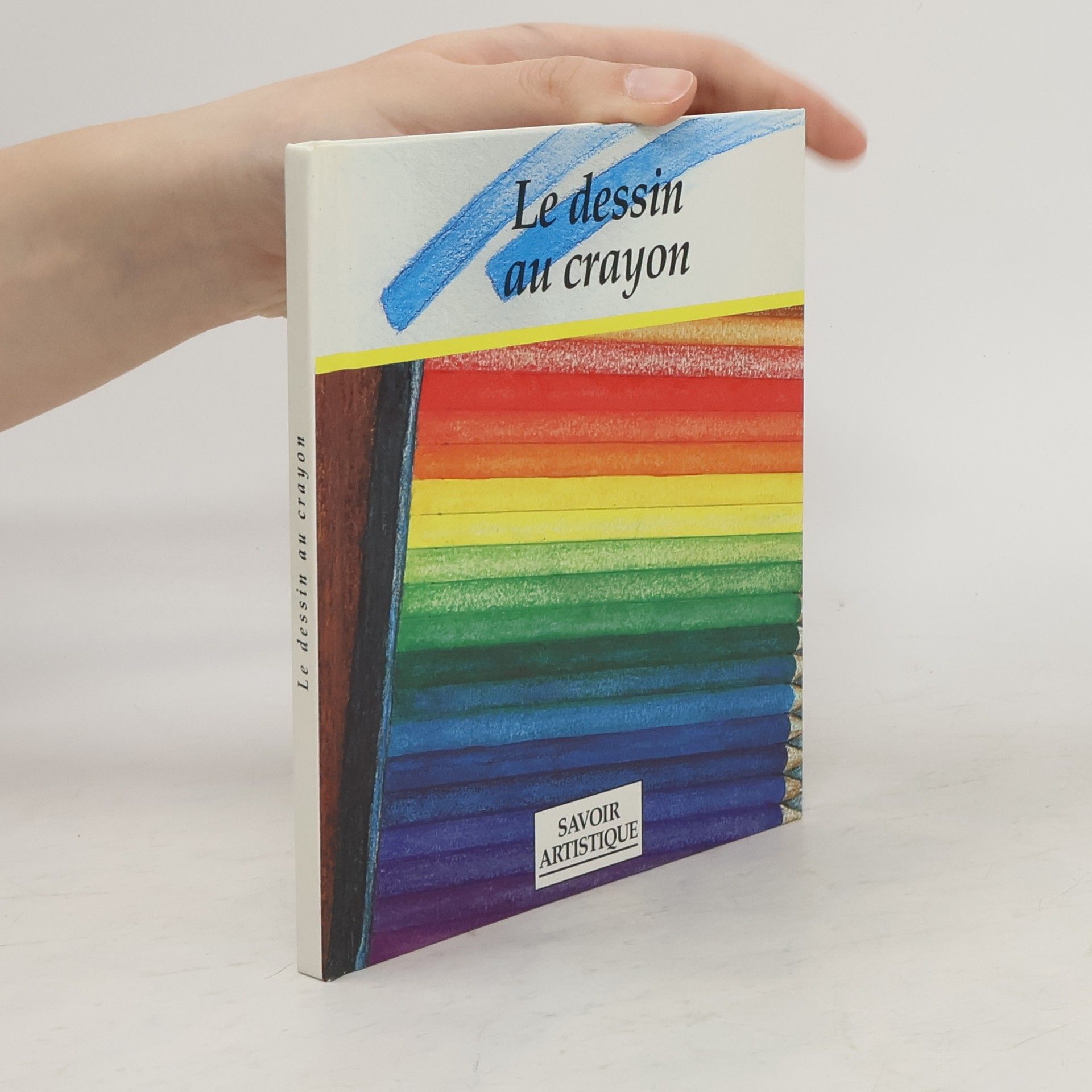 Collectif d'auteurs Le dessin au crayon