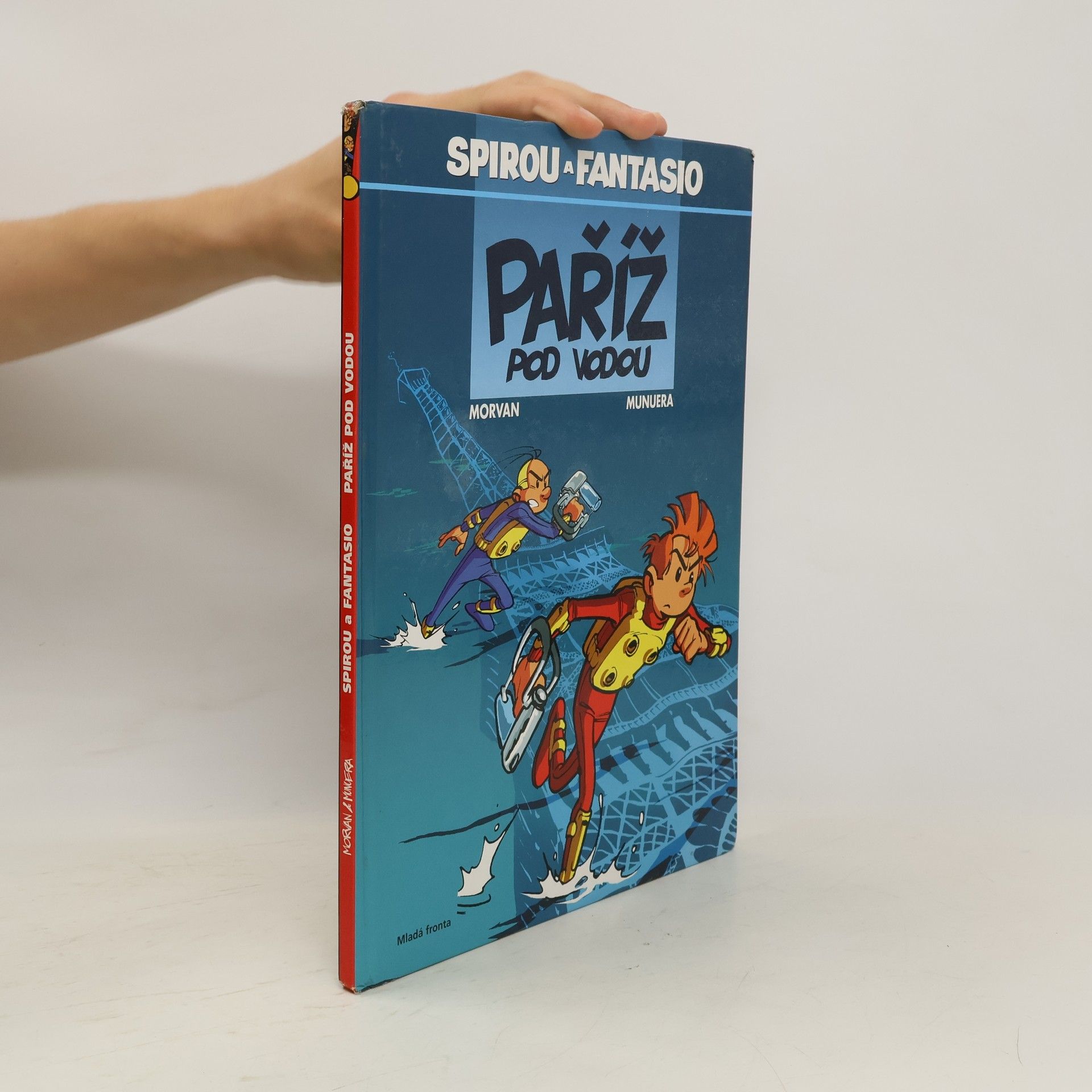 Jean-David Morvan Paříž pod vodou : [Spirou a Fantazio]