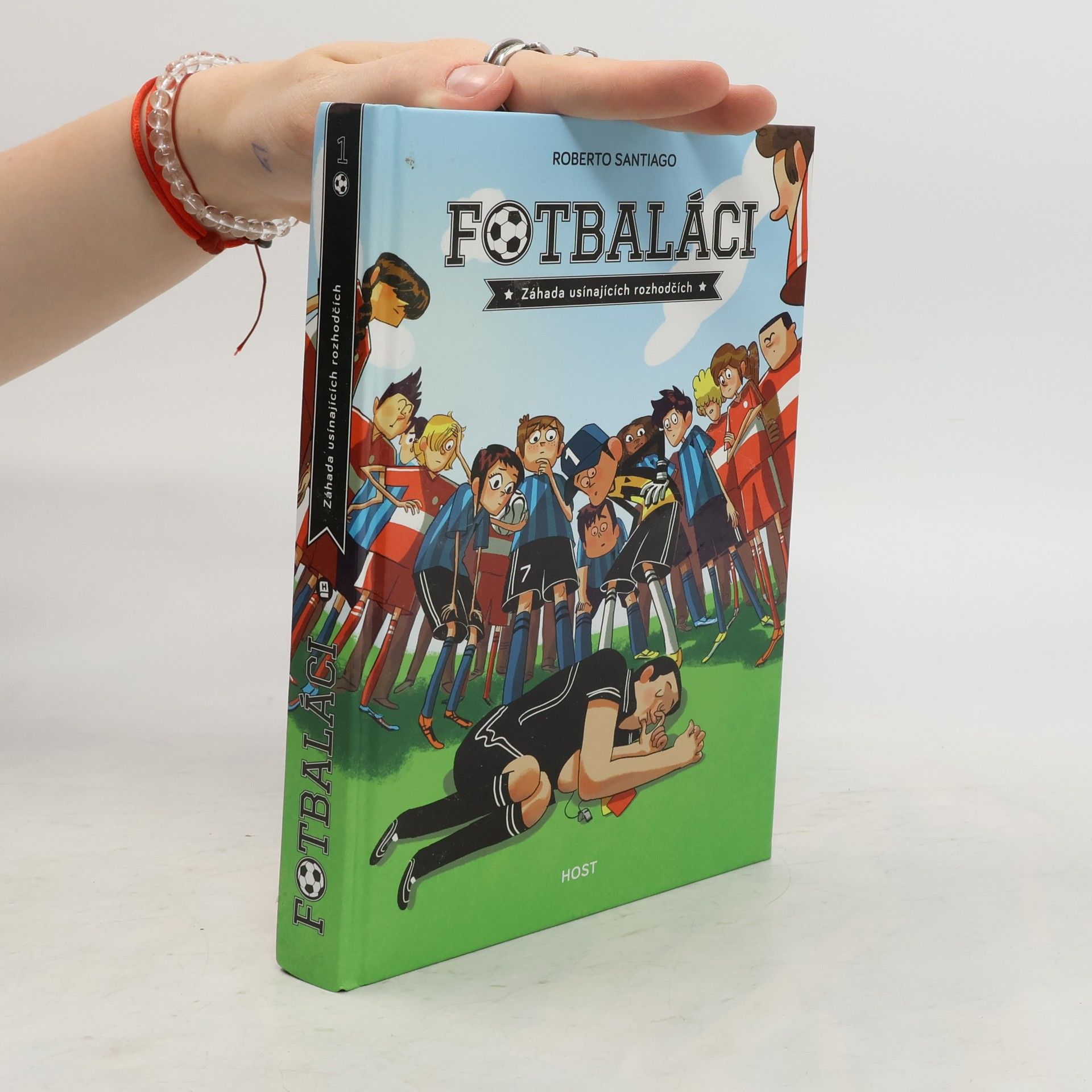 Roberto Santiago Fotbaláci. Záhada usínajících rozhodčích
