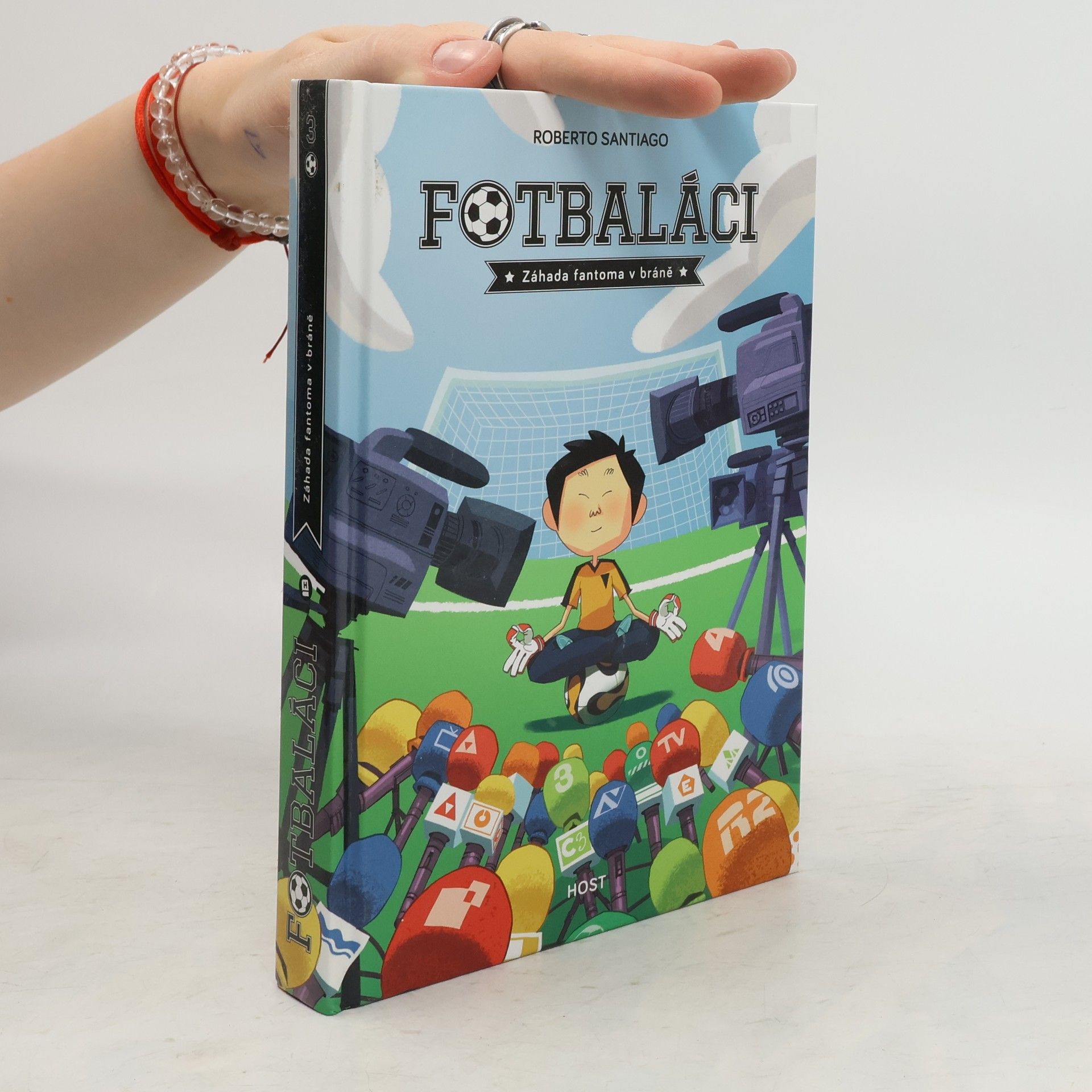 Roberto Santiago Fotbaláci. Záhada fantoma v bráně