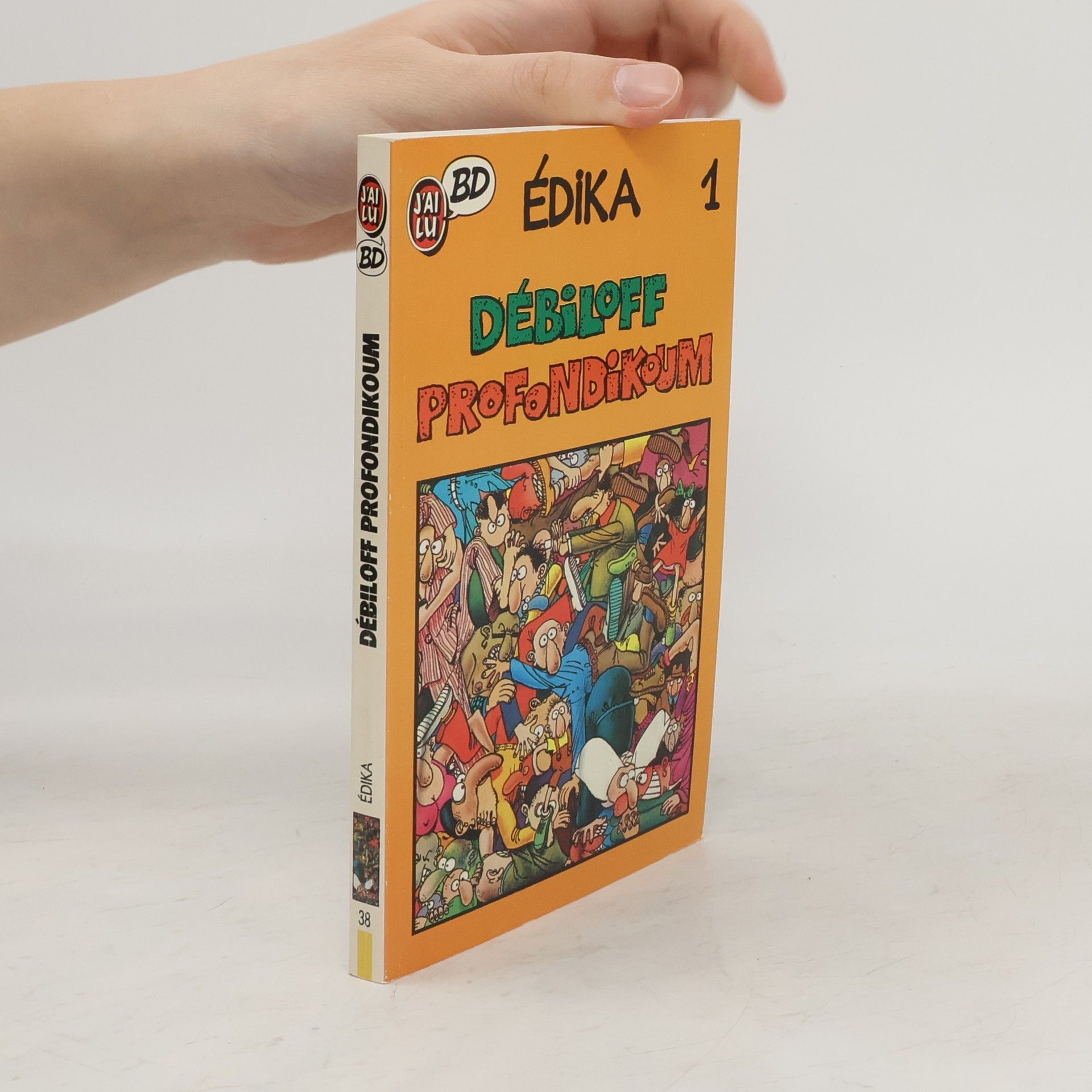 Édika Débiloff Profondikoum