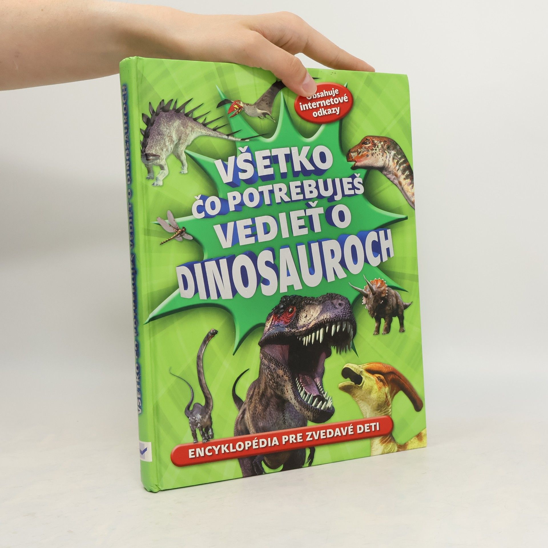 kolektiv Všetko čo potrebuješ vedieť o dinosauroch