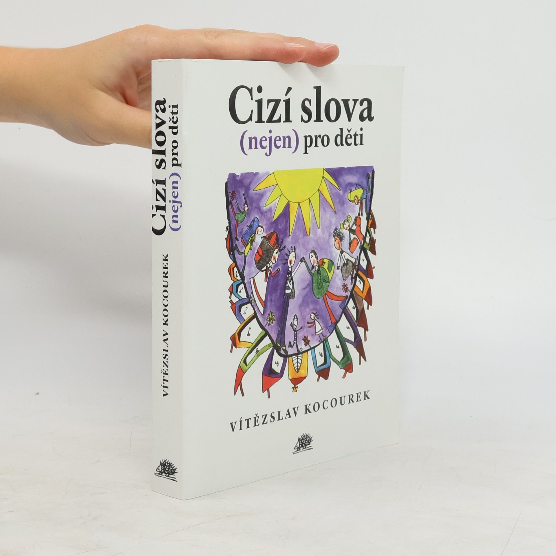 Vítězslav Kocourek Cizí slova (nejen) pro děti