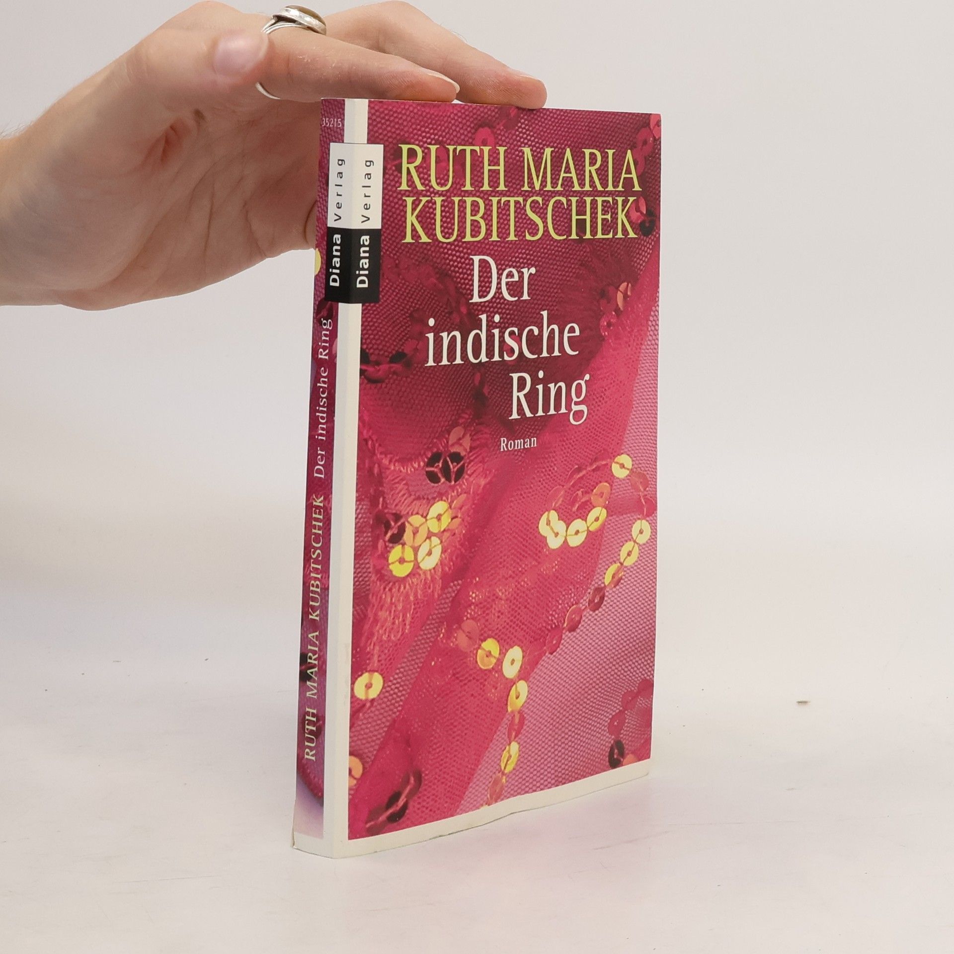 Ruth Maria Kubitschek Der indische Ring