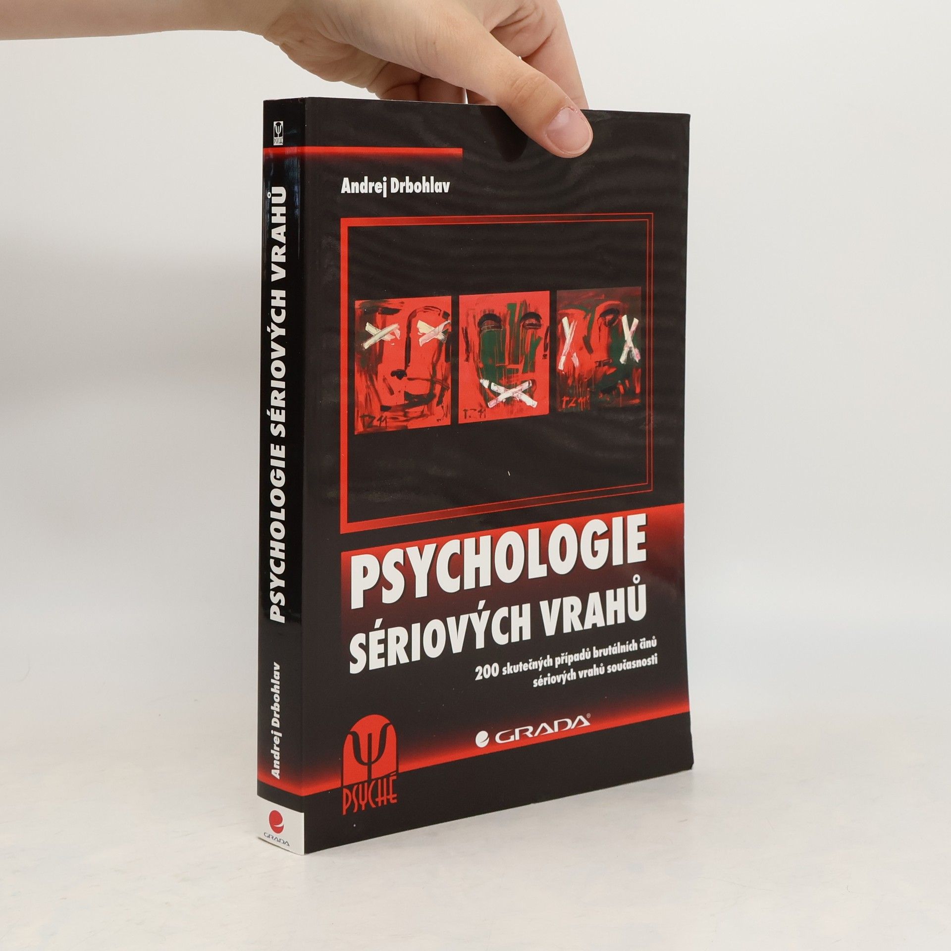 Andrej Drbohlav Psychologie sériových vrahů
