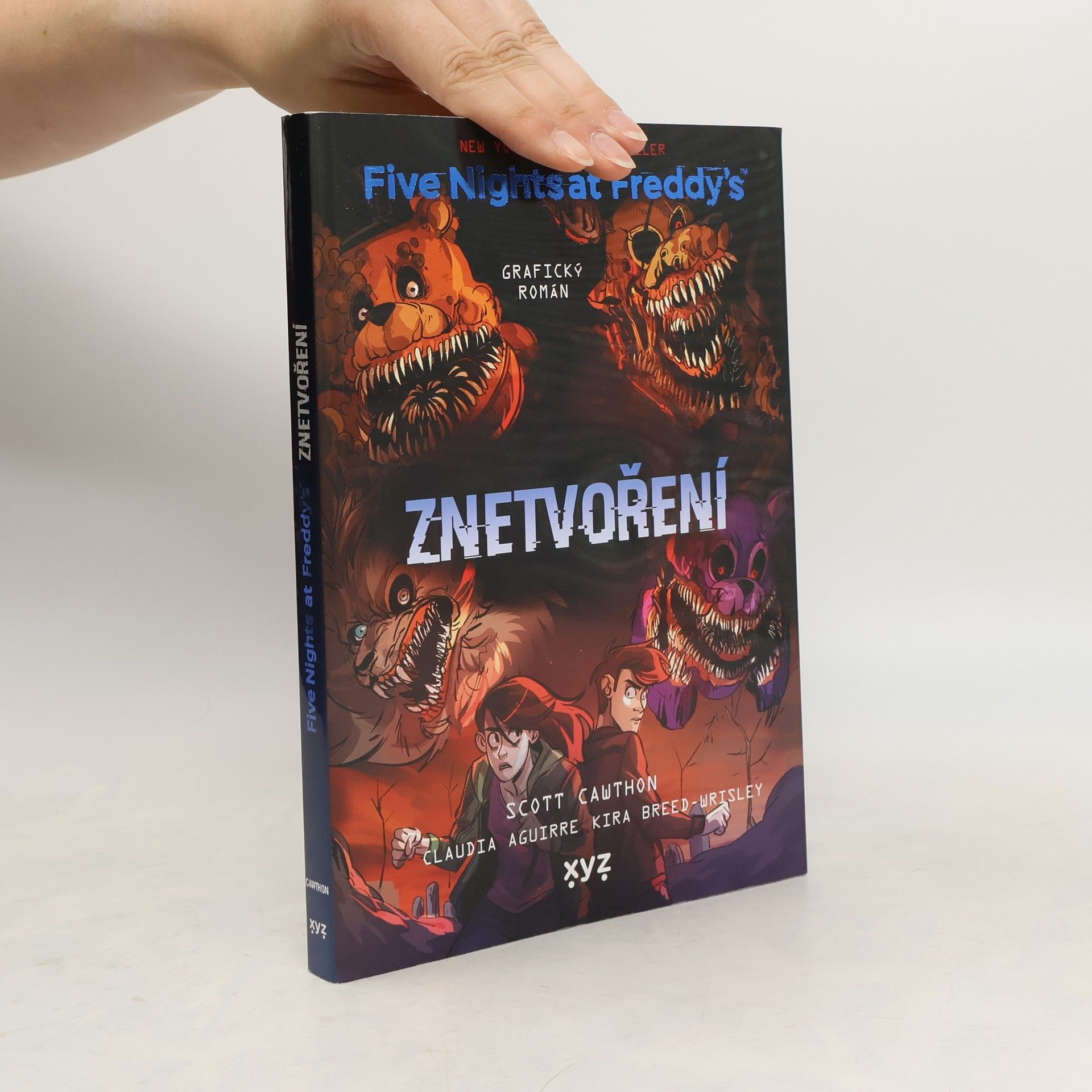 Scott Cawthon Five nights at Freddy's : grafický román. Znetvoření