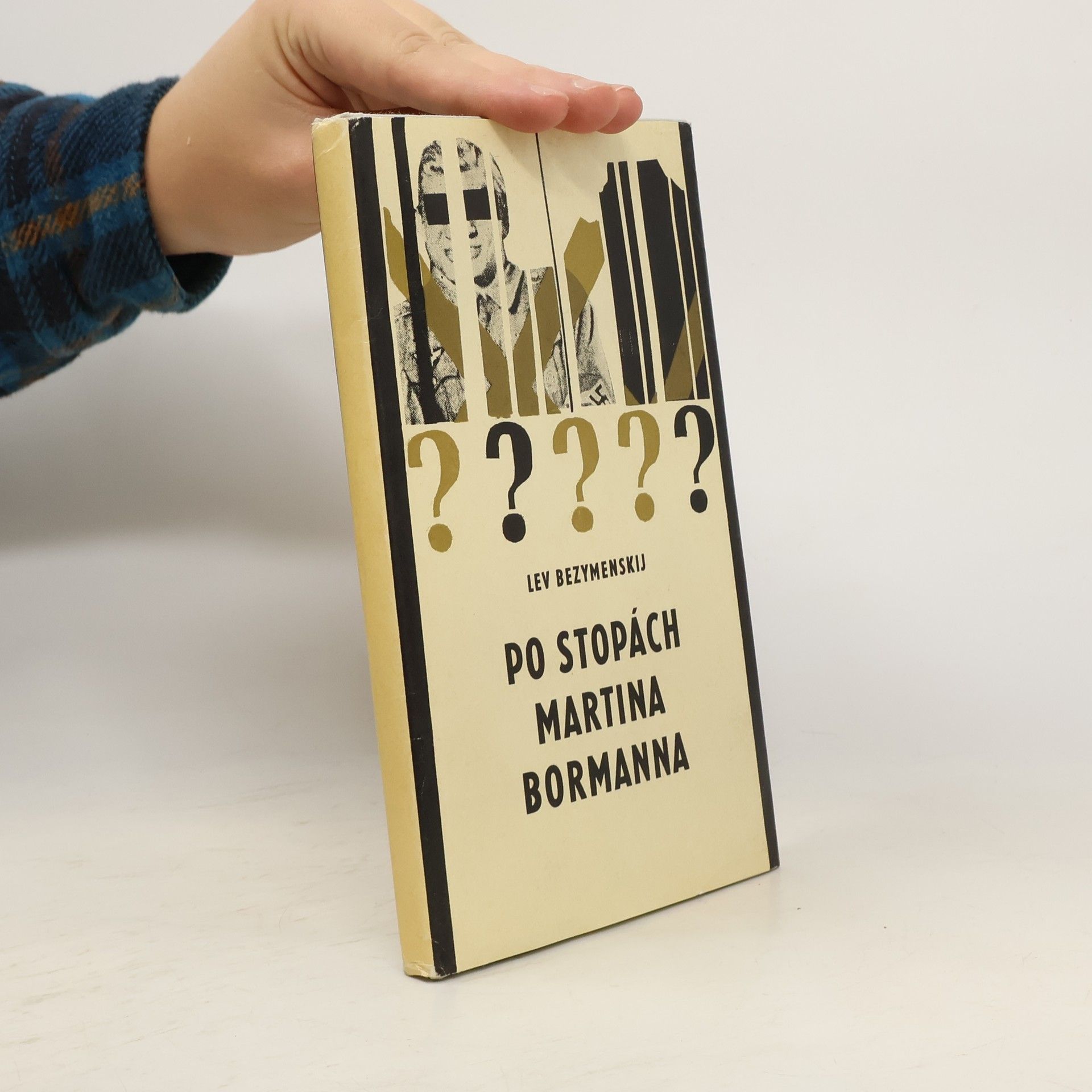 Bezymenskij Lev Po stopách Martina Bormanna