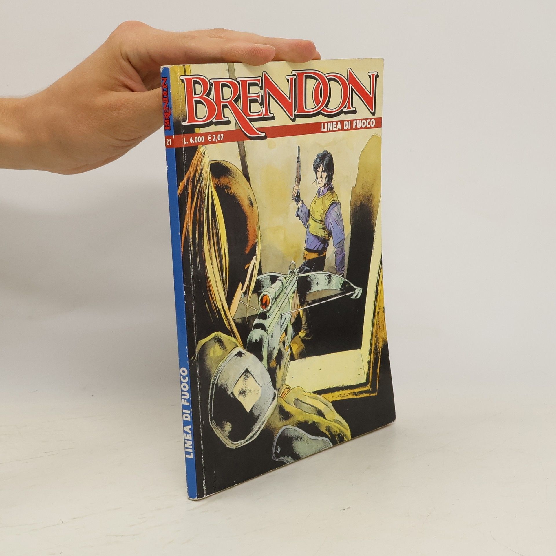 AA.VV. Brendon 21. Linea di fuoco