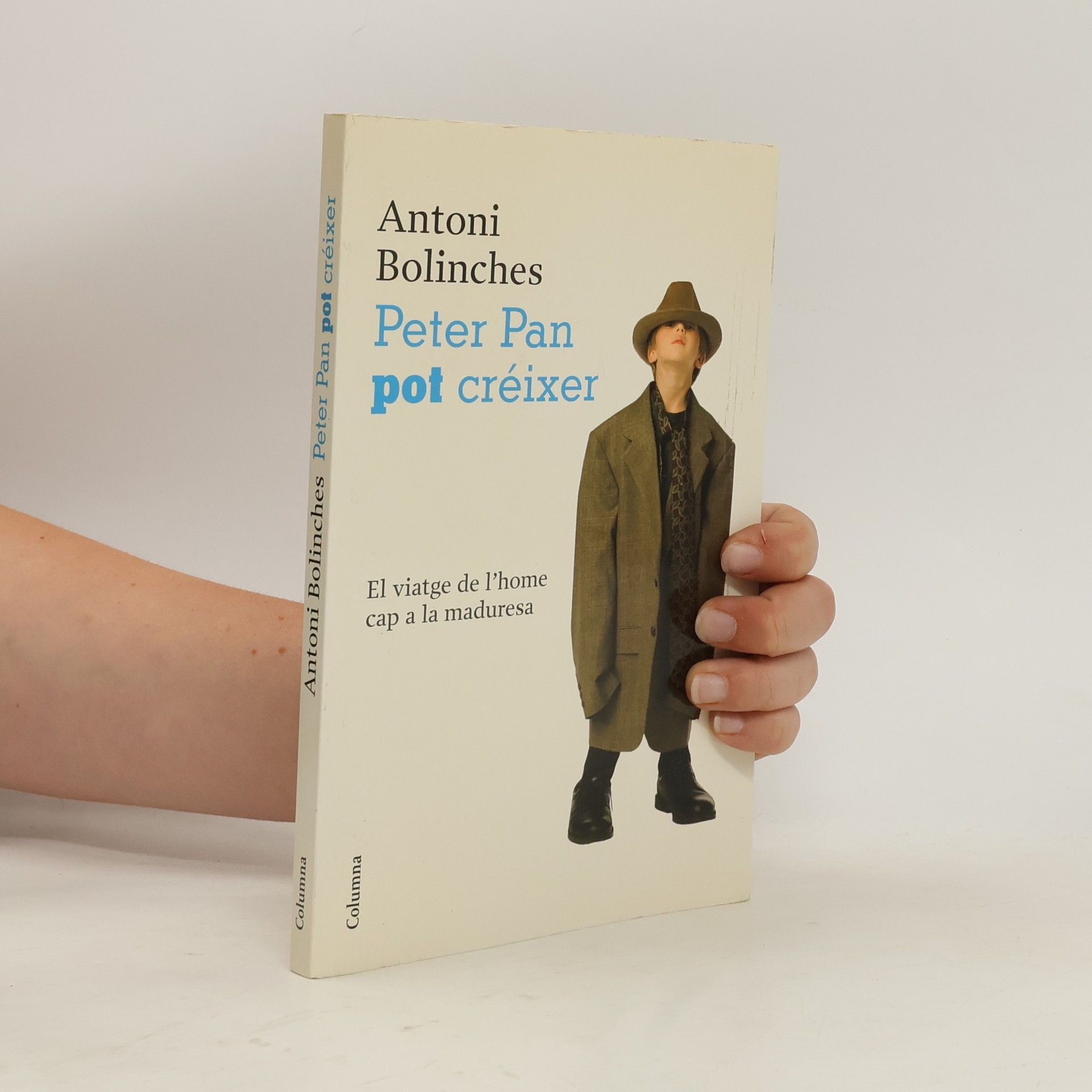 Antonio Bolinches Sánchez Peter Pan pot créixer
