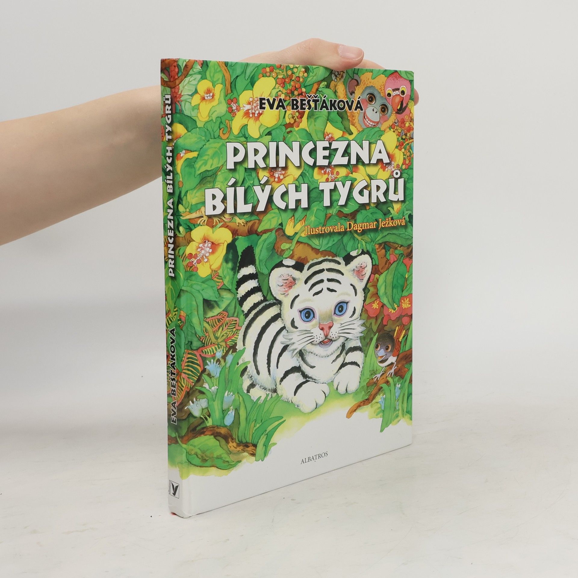 Eva Bešťáková Princezna bílých tygrů