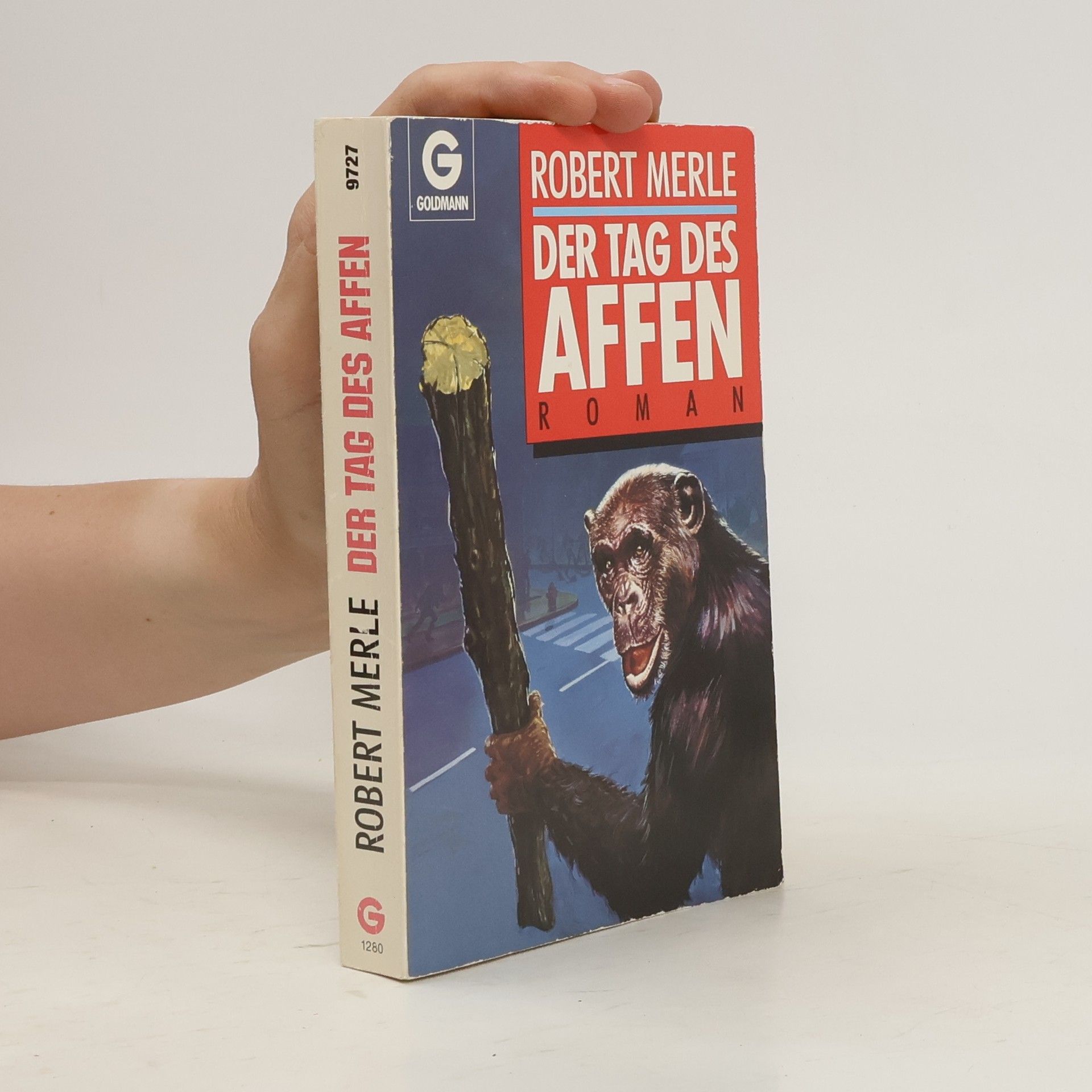 Robert Merle Der Tag des Affen